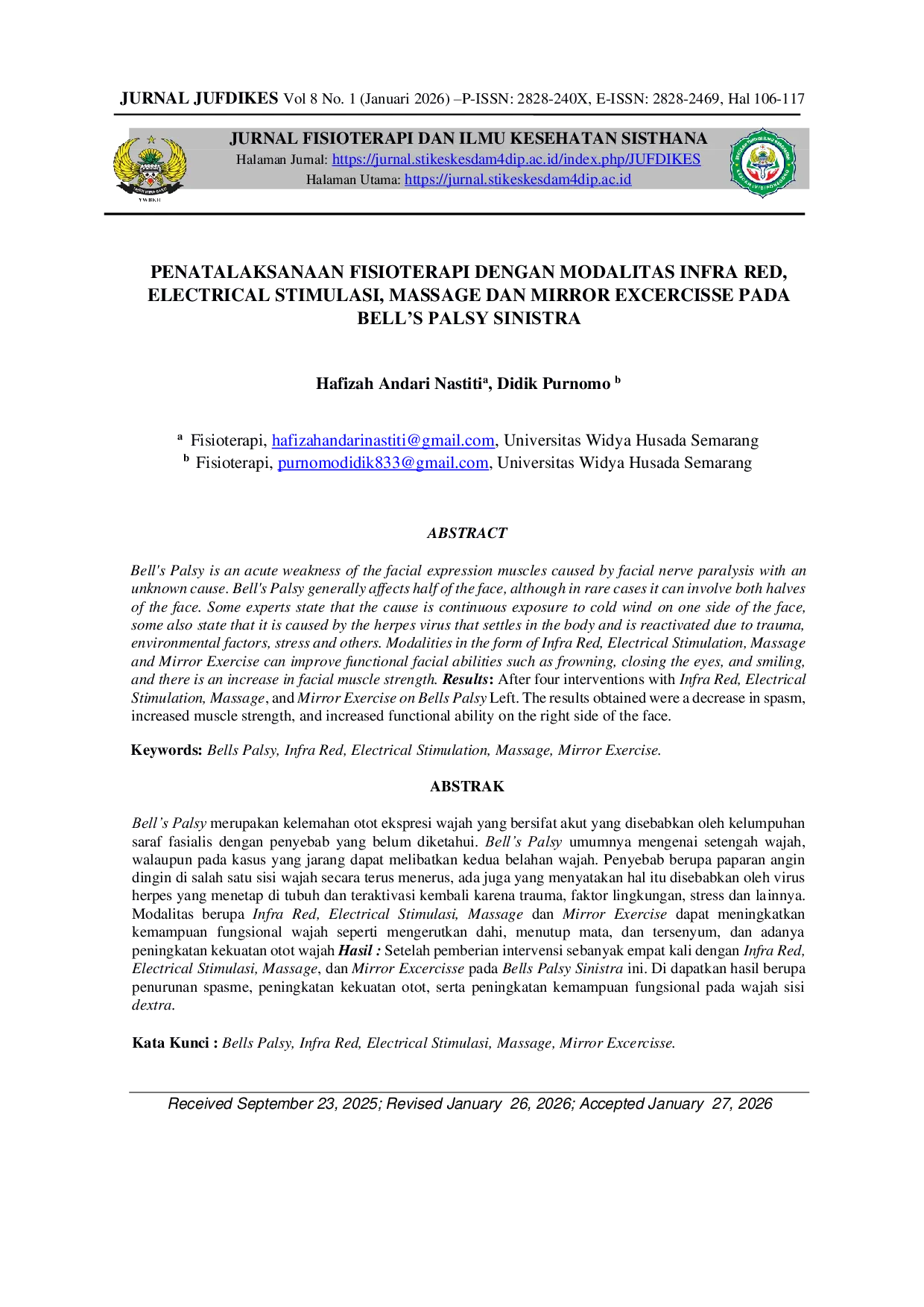 JURIS Penatalaksanaan Fisioterapi Dengan Modalitas Infra Red Electrical Stimulasi Massage Dan Mirror Excercise Pada Bell S Palsy Sinistra