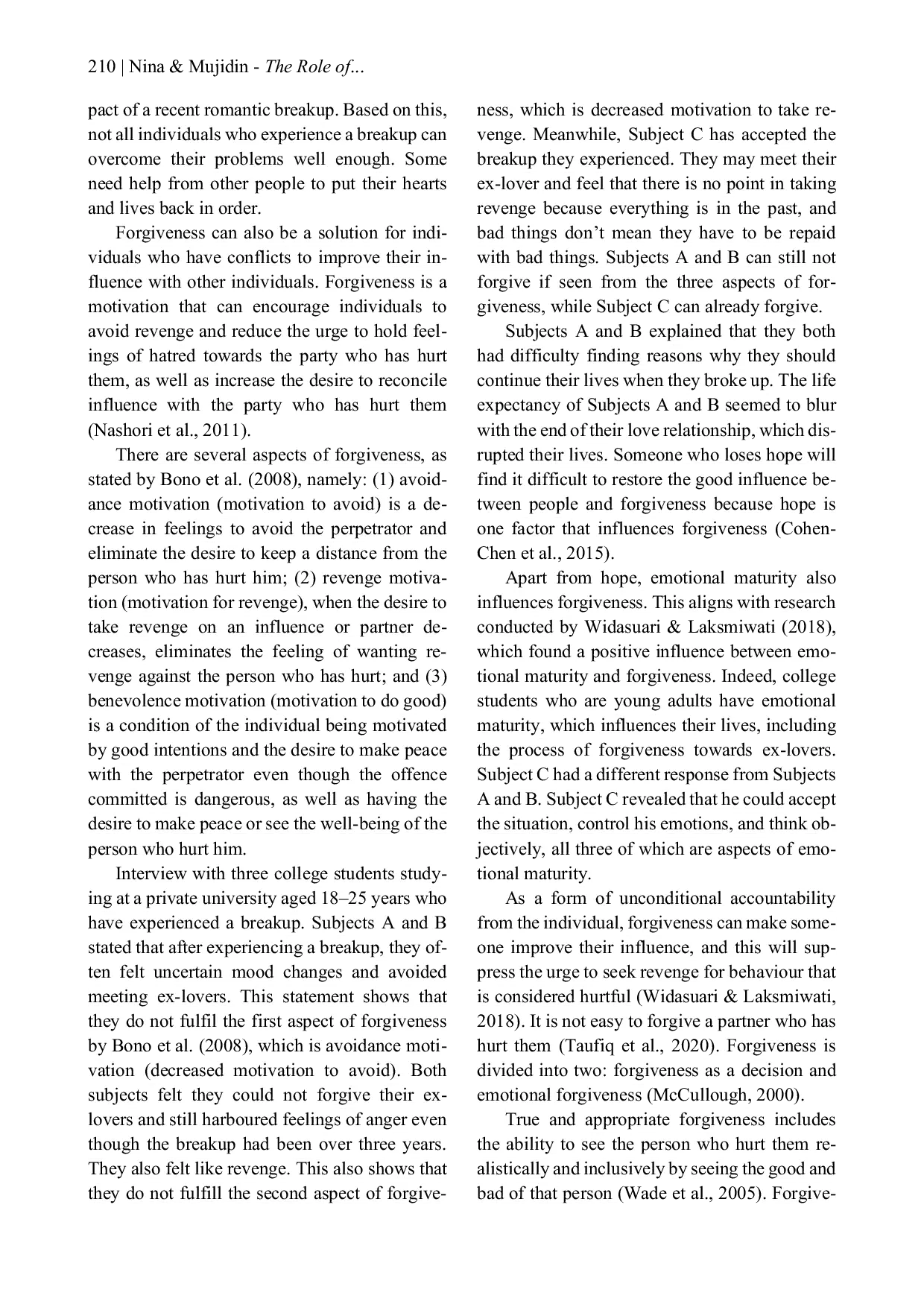 JURIS The Role of Hope and Emotional Maturity Which Influence Forgiveness in College Students Who Have Experienced Breakup
