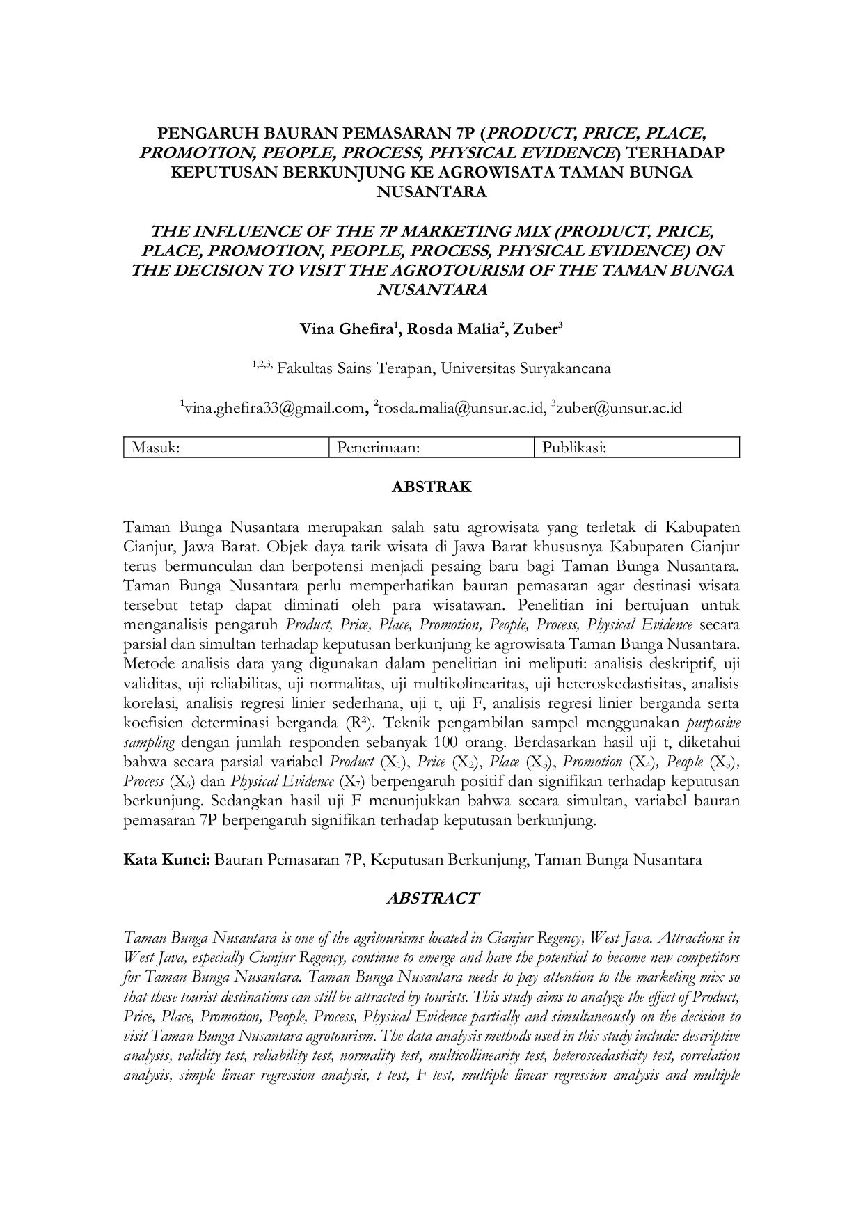 JURIS PENGARUH BAURAN PEMASARAN 7P PRODUCT PRICE PLACE PROMOTION PEOPLE PROCESS PHYSICAL EVIDENCE TERHADAP KEPUTUSAN BERKUNJUNG KE AGROWISATA TAMAN BUNGA NUSANTARA
