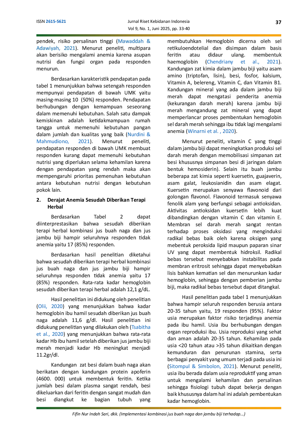 JURIS Implementasi kombinasi jus buah naga dan jambu biji terhadap derajat anemia pada ibu hamil