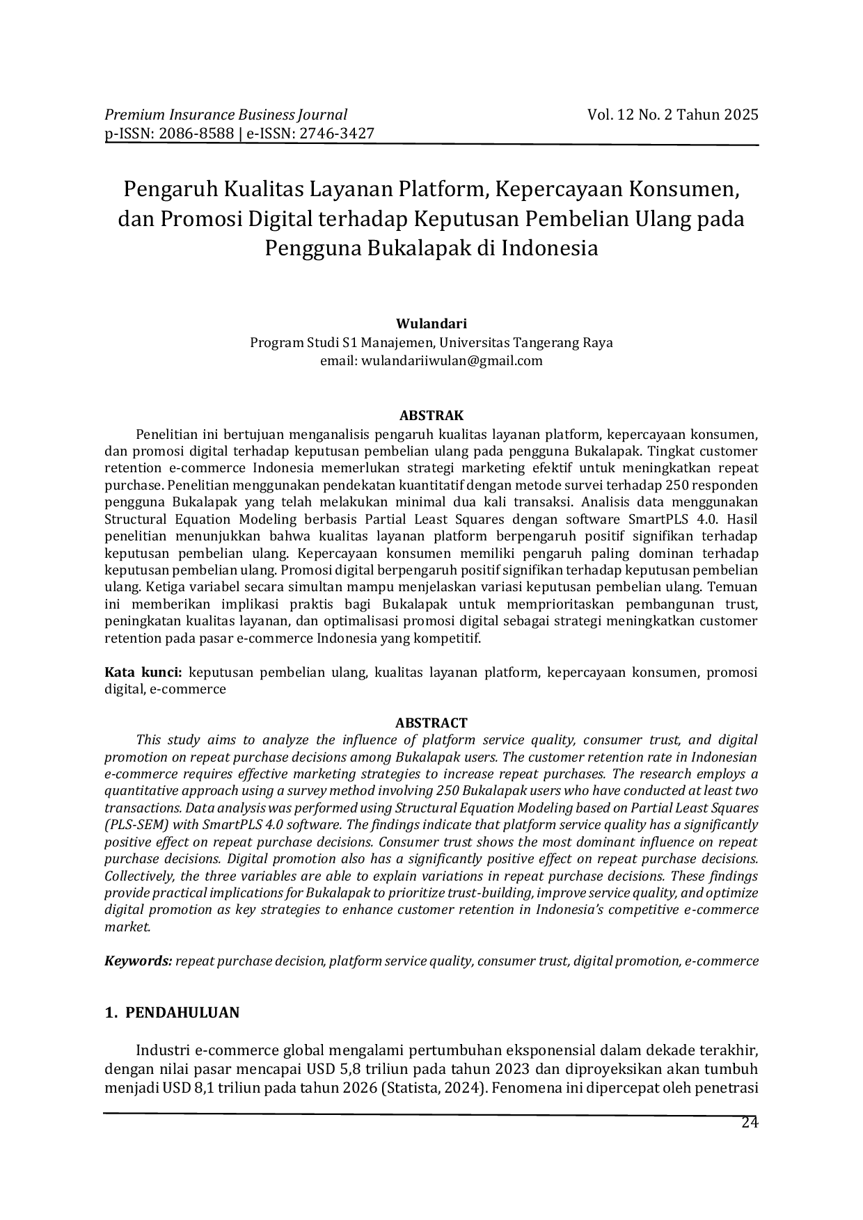 JURIS Pengaruh Kualitas Layanan Platform Kepercayaan Konsumen dan Promosi Digital terhadap Keputusan Pembelian Ulang pada Pengguna Bukalapak di Indonesia