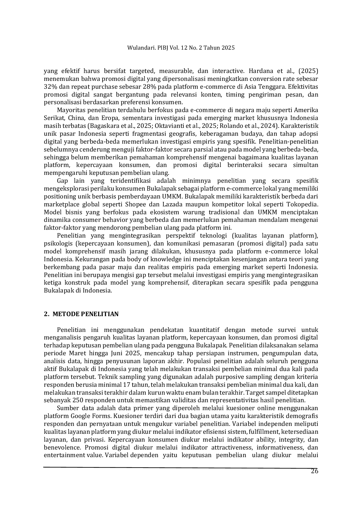 JURIS Pengaruh Kualitas Layanan Platform Kepercayaan Konsumen dan Promosi Digital terhadap Keputusan Pembelian Ulang pada Pengguna Bukalapak di Indonesia