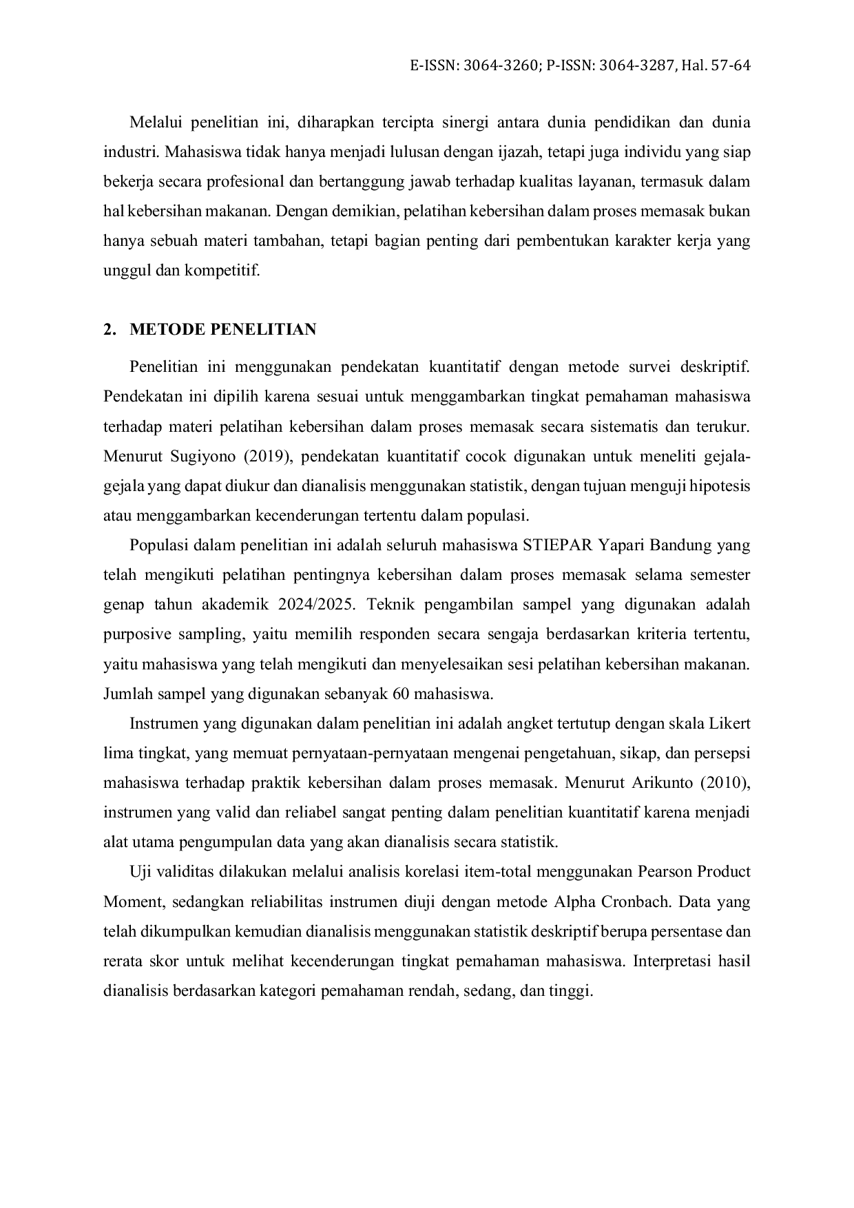 JURIS Pemahaman Mahasiswa Stiepar Yapari tentang Materi Pelatihan Pentingnya Kebersihan dalam Proses Memasak