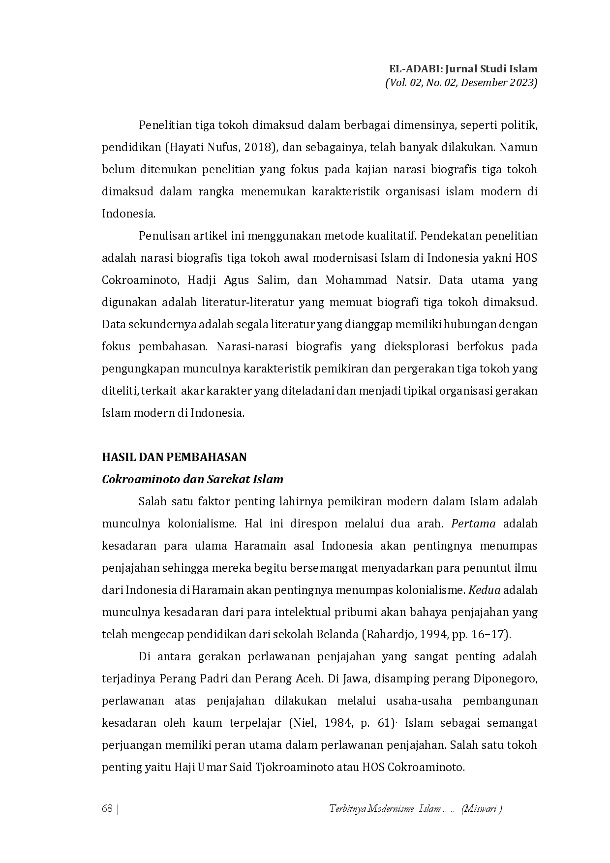 juris TERBITNYA MODERNISME ISLAM Narasi Biografis Modernis Awal sebagai Inspirasi Organisasi Islam Modern di Indonesia