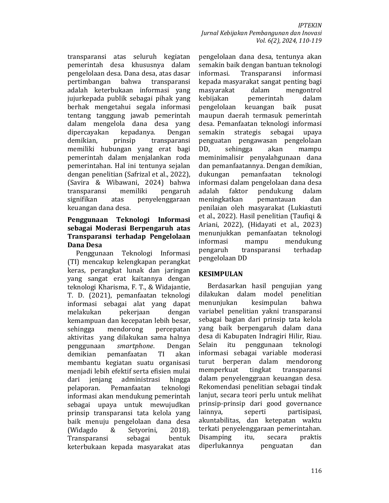 JURIS Penggunaan Teknologi Informasi Sebagai Moderasi Atas Transparansi Good Governance Dalam Pengelolaan Dana Desa