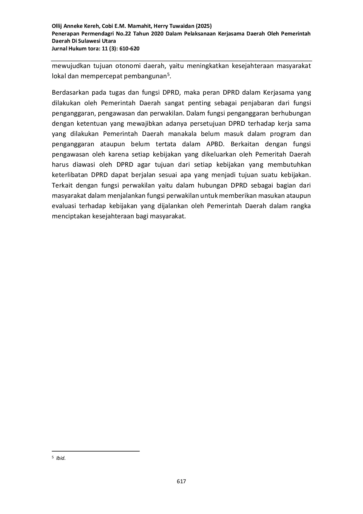 JURIS Penerapan Permendagri No 22 Tahun 2020 Dalam Pelaksanaan Kerjasama Daerah Oleh Pemerintah Daerah Di Sulawesi Utara