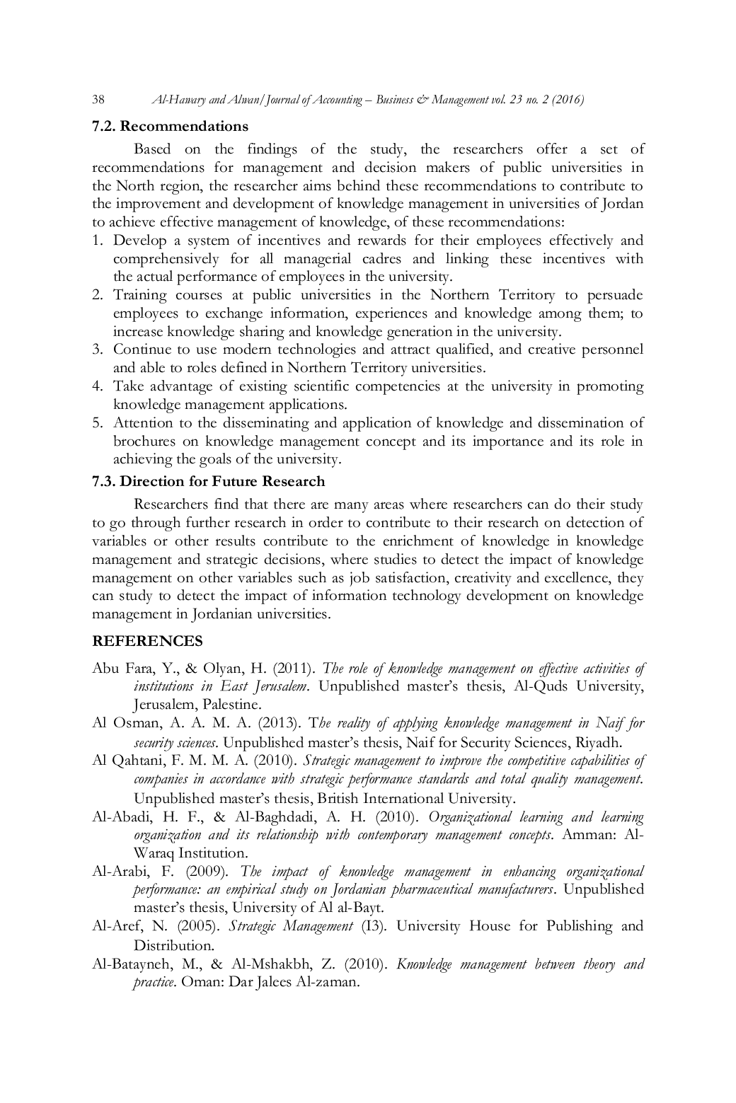 JURIS Knowledge Management and Its Effect on Strategic Decisions of Jordanian Public Universities
