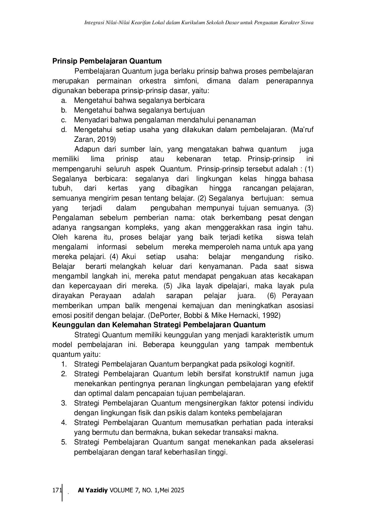 JURIS Integration of Local Wisdom Values in Primary School Curriculum for Strengthening Students Character
