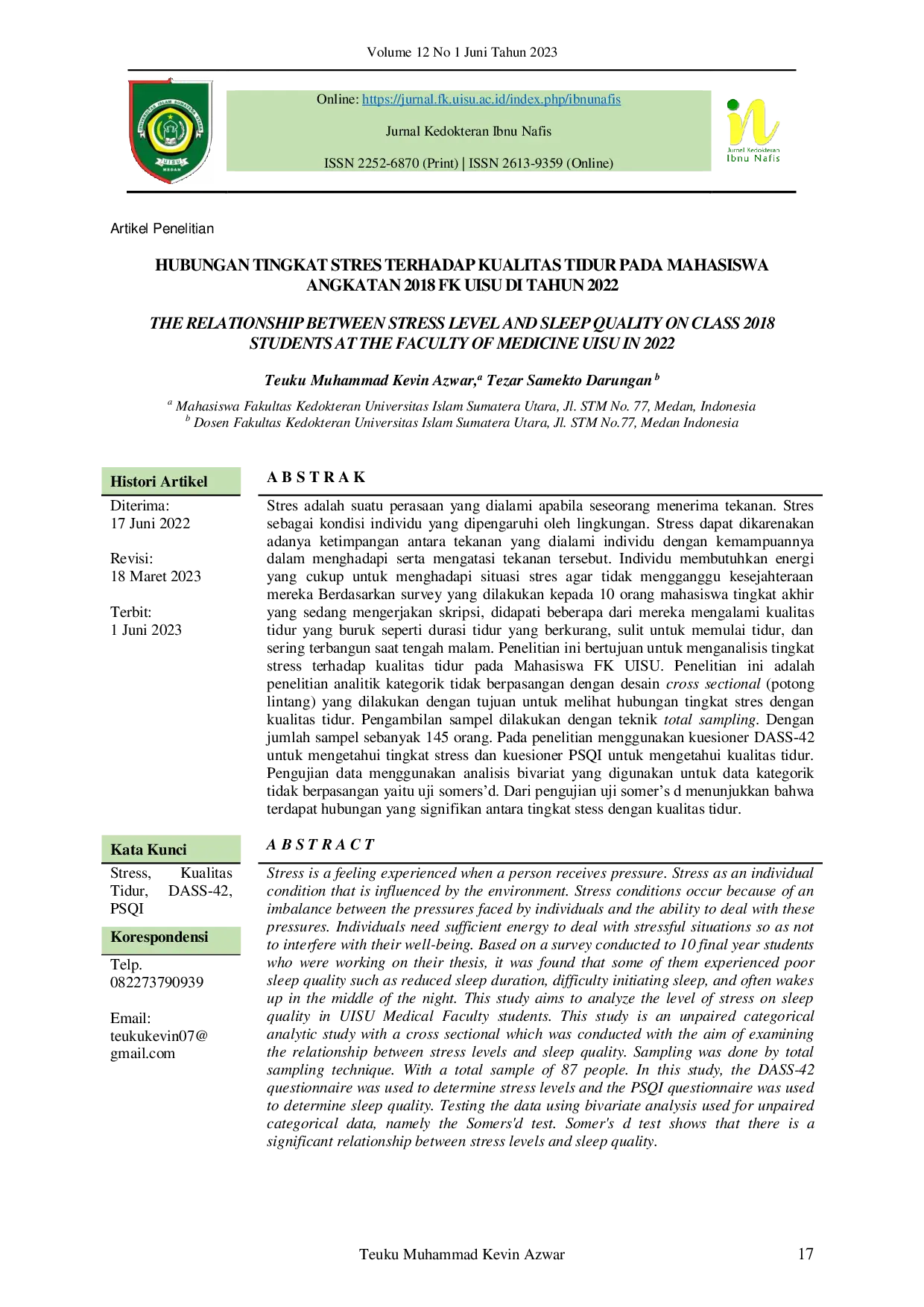 JURIS Hubungan Tingkat Stres Terhadap Kualitas Tidur Pada Mahasiswa Angkatan 2018 Fk Uisu Di Tahun 2022