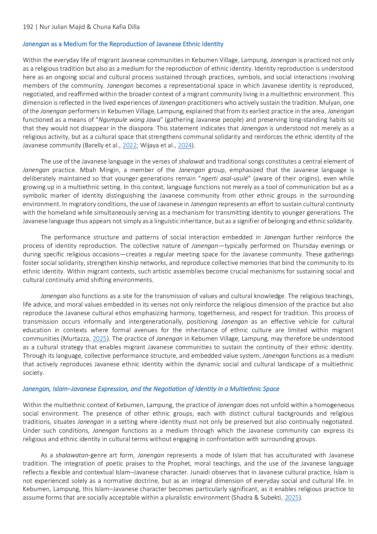 JURIS The Reproduction of Javanese Ethnic Identity among Migrant Javanese Communities through Janengan Art in Kebumen Village Lampung
