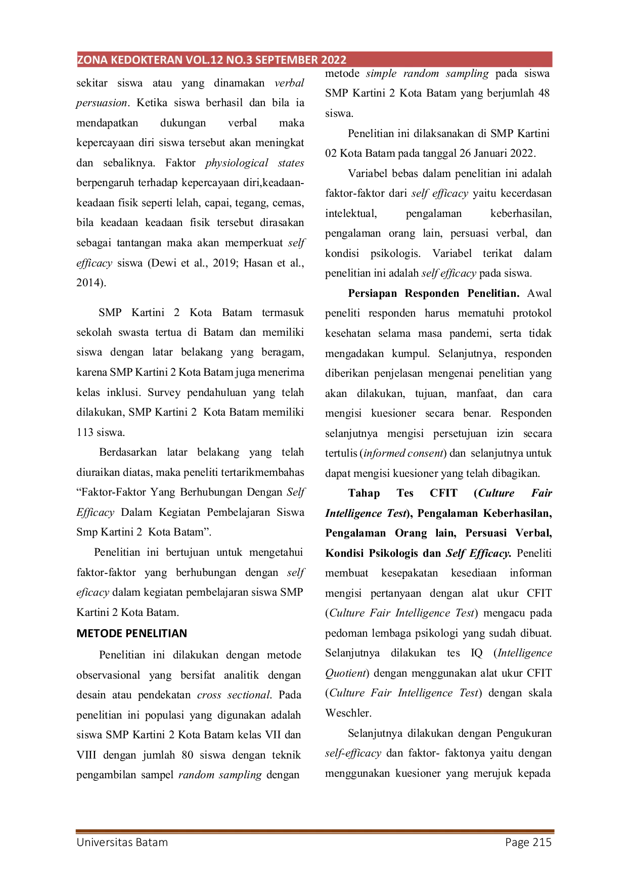 JURIS Faktor Faktor yang Berhubungan dengan Self Efficacy dalam Kegiatan Pembelajaran Siswa SMP Kartini 2 Kota Batam