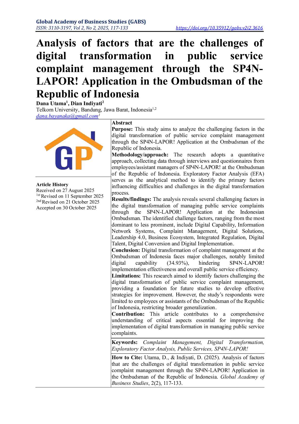 JURIS Analysis of factors that are the challenges of digital transformation in public service complaint management through the SP4N LAPOR Application in the Ombudsman of the Republic of Indonesia