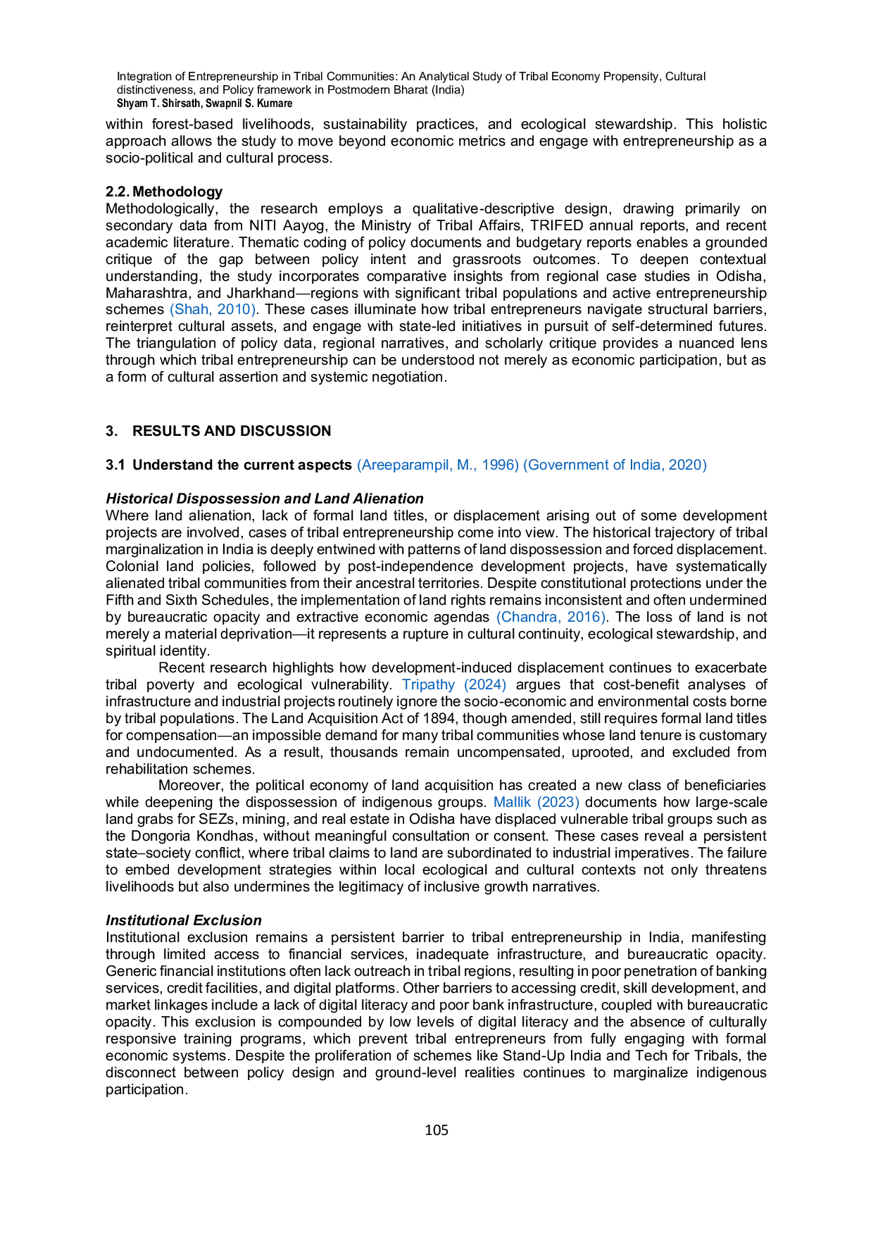 JURIS Integration of Entrepreneurship in Tribal Communities An Analytical Study of Tribal Economy Propensity Cultural Distinctiveness and Policy Framework in Postmodern Bharat India