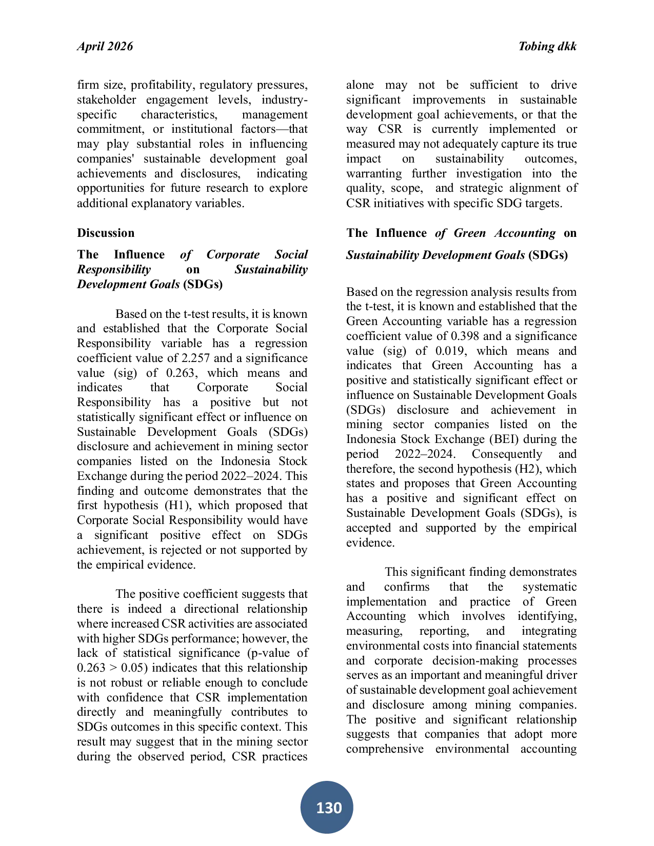 JURIS The Influence Of Corporate Social Responsibility And Green Accounting Implementation On Sustainable Development Goals In Mining Sector Manufacturing Companies Listed On The Indonesia Stock Exchange Pe