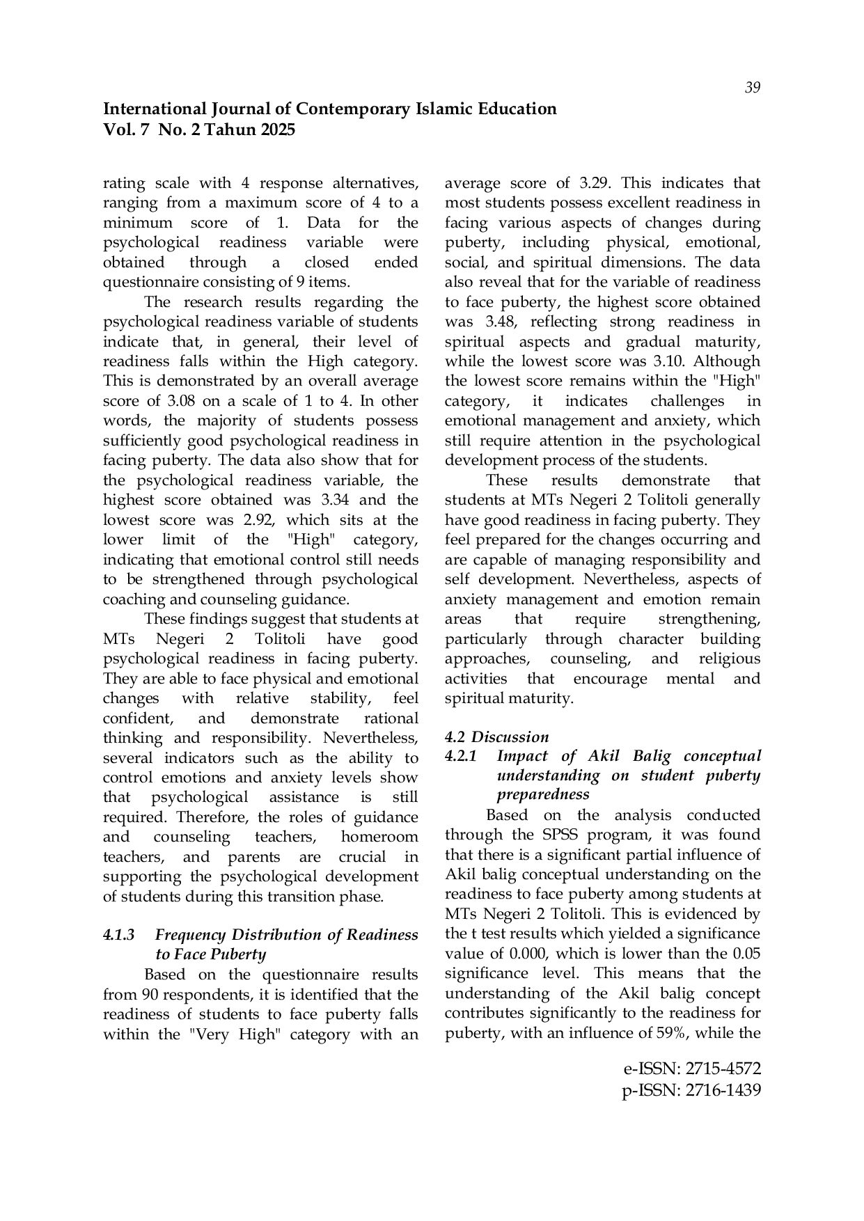 JURIS The Influence of Understanding the Concept of Akil Baligh and Psychological Readiness on Students Puberty Preparation at State Islamic Junior High Schools