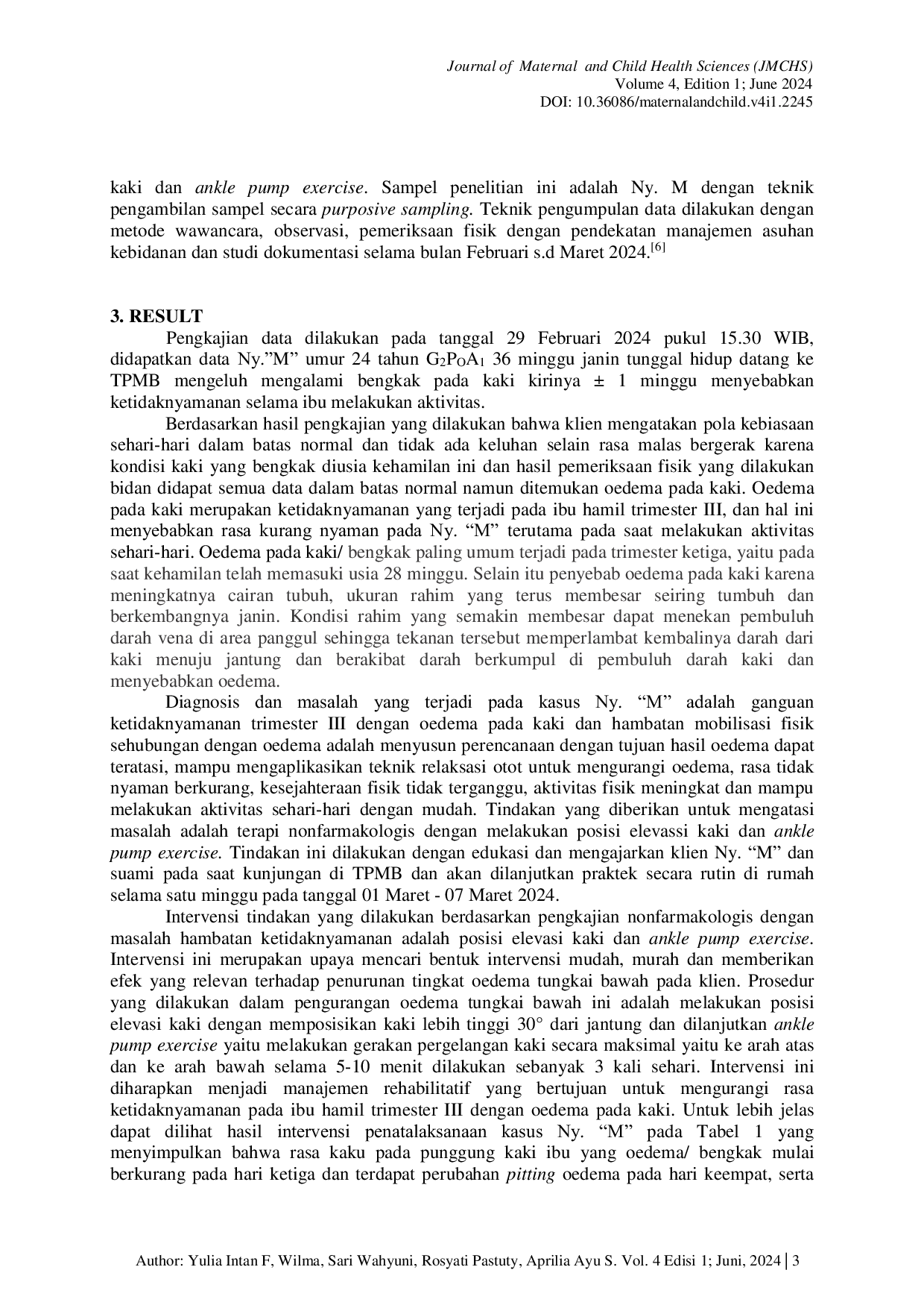 JURIS The Effectivity Of Angkle Pump Combination Therapy And Leg Elevation Position Against Lower Limb Oedema Mrs M In The 3rd Trimester