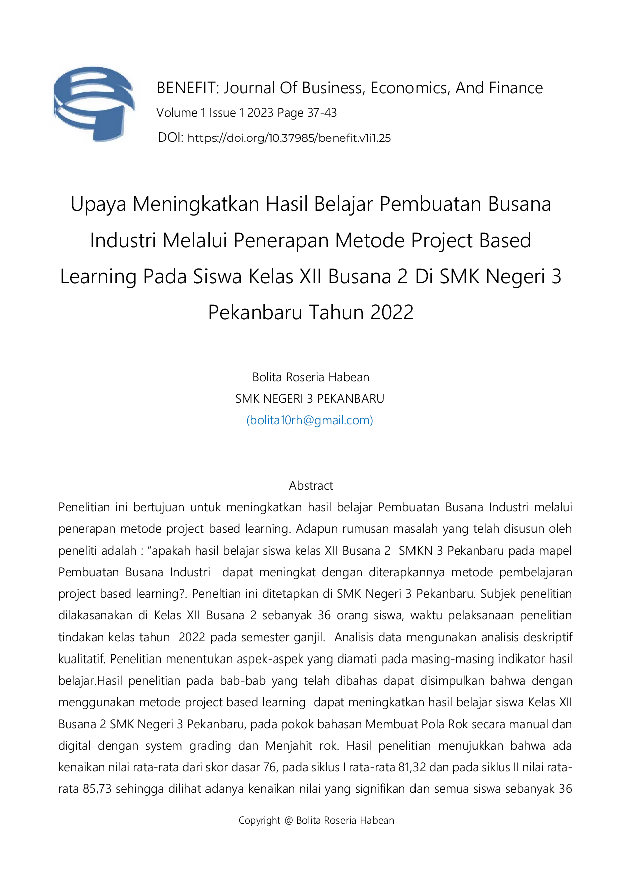 JURIS Upaya Meningkatkan Hasil Belajar Pembuatan Busana Industri Melalui Penerapan Metode Project Based Learning Pada Siswa Kelas XII Busana 2 Di SMK Negeri 3 Pekanbaru Tahun 2022