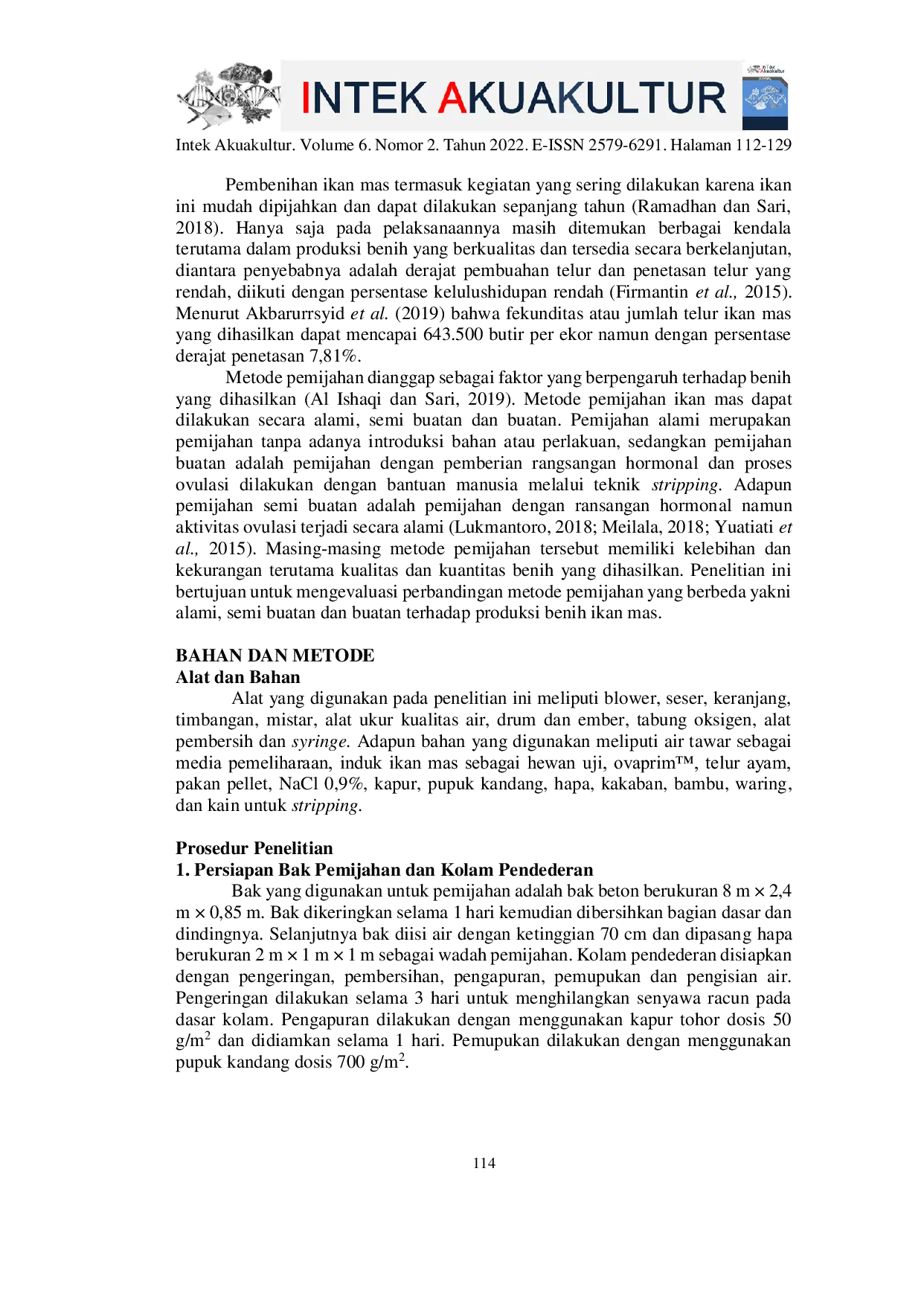 JURIS Comparative Study of Breeding Result from Common Carp Broodstock Cyprinus carpio by Using Natural Semi Artificial and Artificial Methods