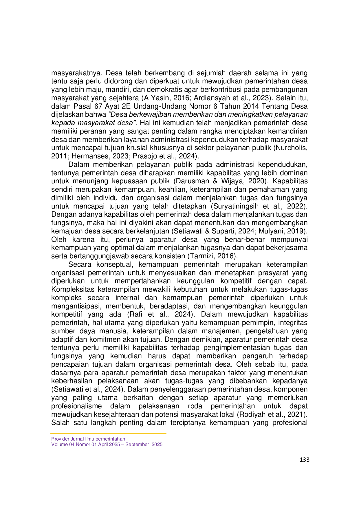 JURIS Kapabilitas Pemerintah Desa Dalam Penyelenggaraan Layanan Siaga Dukcapil Di Desa Munsalo Kabupaten Kuantan Singingi