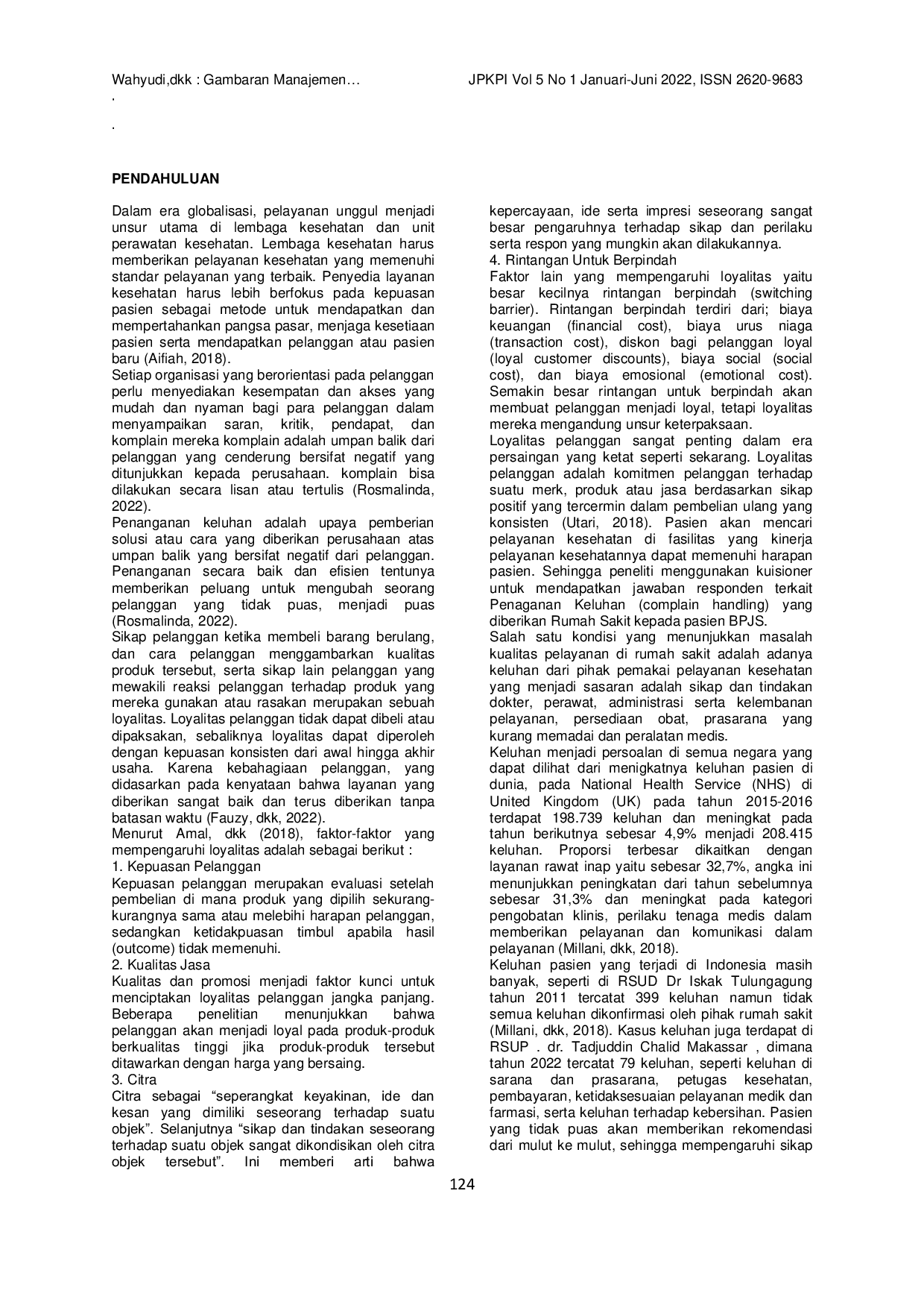 JURIS GAMBARAN MANAJEMEN COMPLAIN DI RSUP DR TADJUDDIN CHAILD MAKASSAR PROVINSI SULAWESI SELATAN