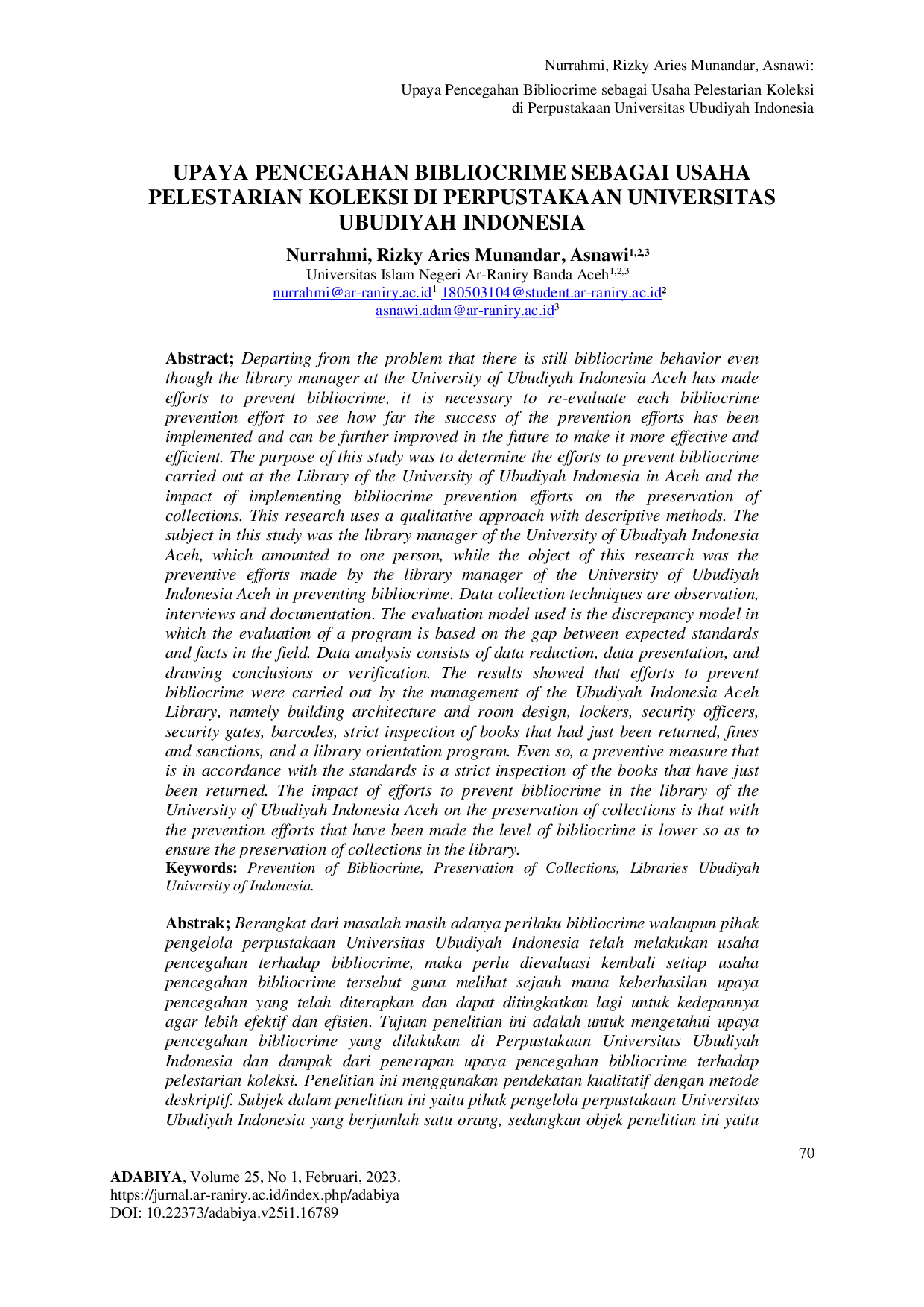 JURIS Pencegahan Bibliocrime sebagai Upaya Preventif Pelestarian Koleksi Evaluasi pada Perpustakaan Universitas Ubudiyah Indonesia