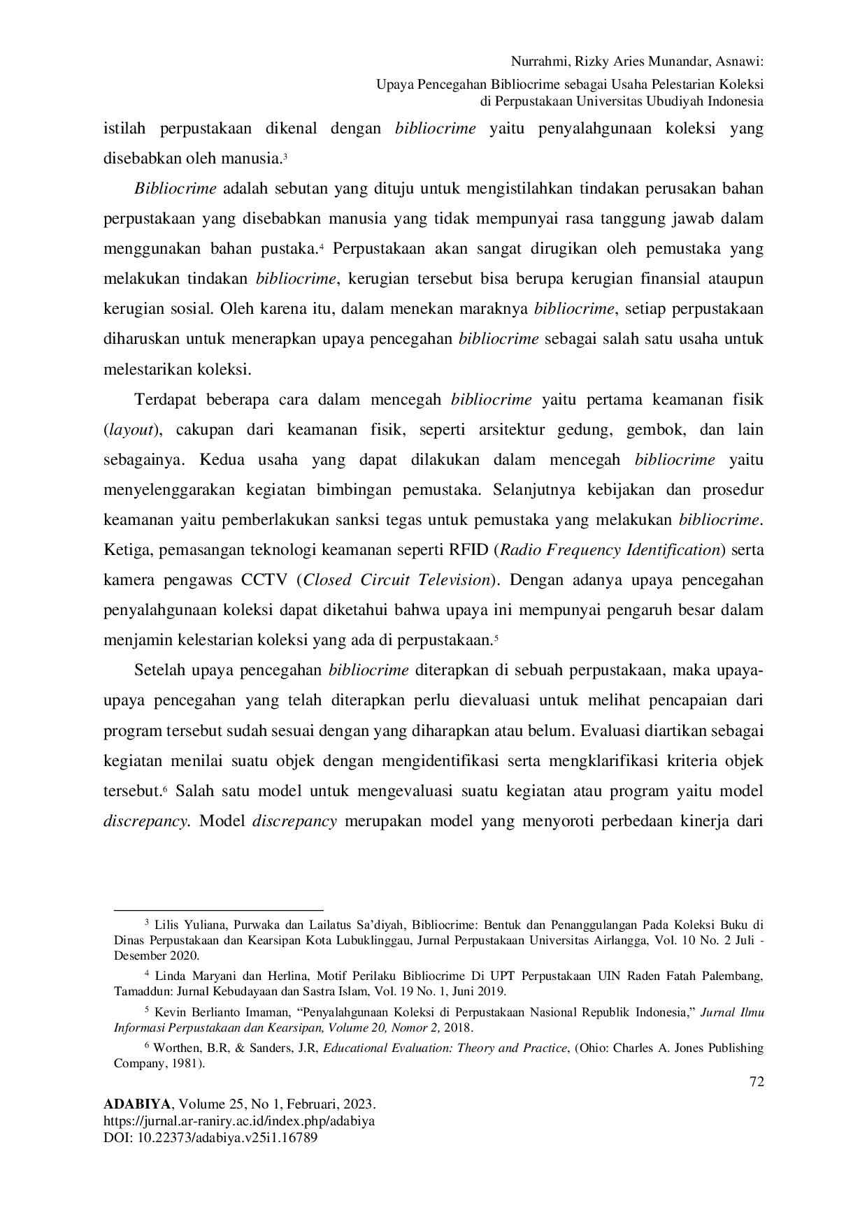 JURIS Pencegahan Bibliocrime sebagai Upaya Preventif Pelestarian Koleksi Evaluasi pada Perpustakaan Universitas Ubudiyah Indonesia