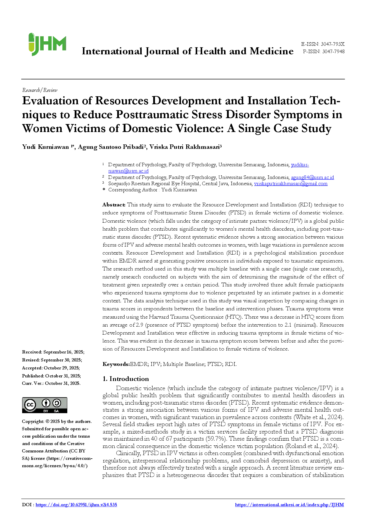 juris Evaluation of Resources Development and Installation Tech niques to Reduce Posttraumatic Stress Disorder Symptoms in Women Victims of Domestic Violence A Single Case Study