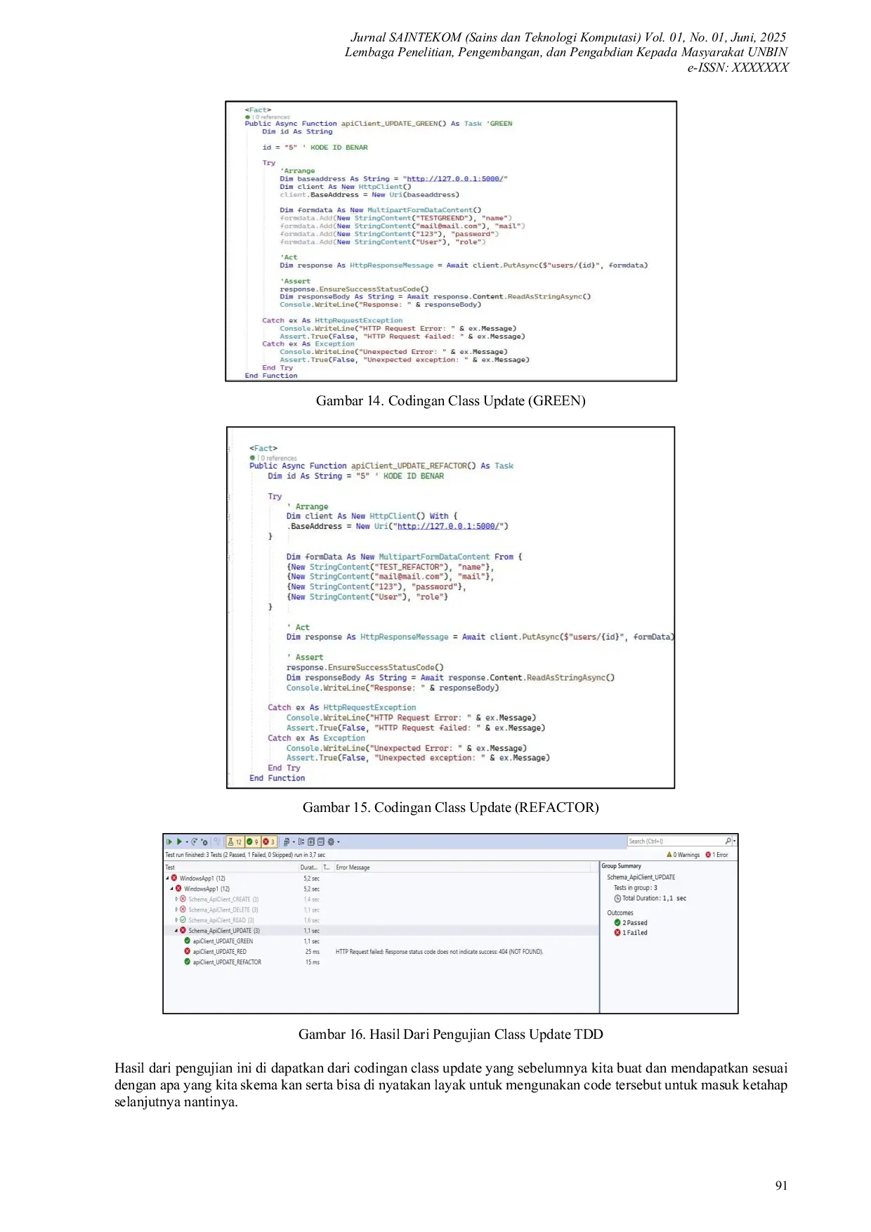 JURIS Penerapan Metode Test Driven Development untuk Menguji Rest Api pada Script di Visual Basic