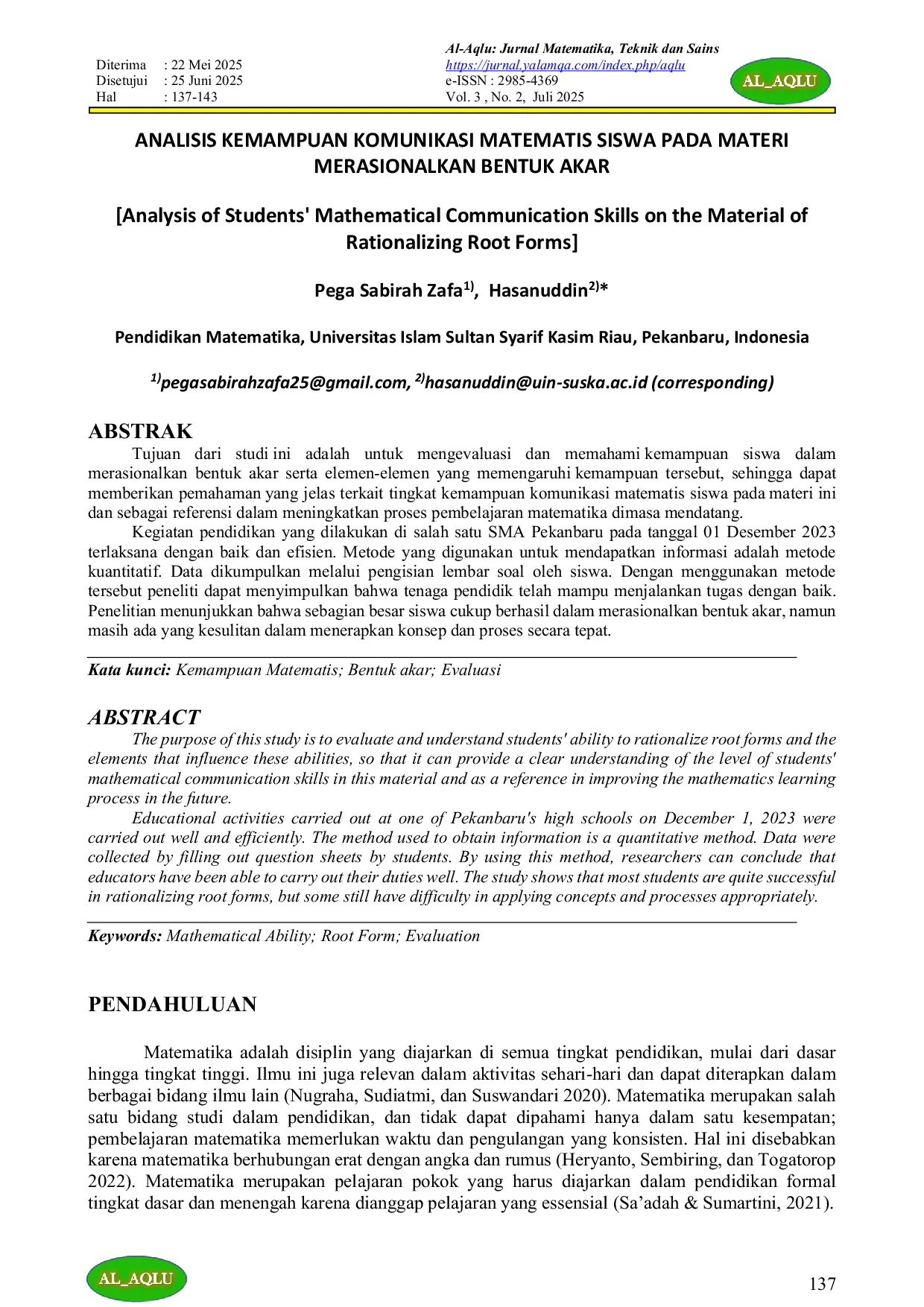 JURIS ANALISIS KEMAMPUAN KOMUNIKASI MATEMATIS SISWA PADA MATERI MERASIONALKAN BENTUK AKAR Analysis of Students Mathematical Communication Skills on the Material of Rationalizing Root Forms