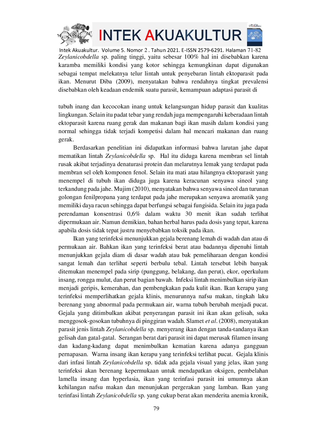 JURIS Pengaruh Pemberian Larutan Jahe Zingiber Officianale Roscoe terhadap Ektoparasit Lintah Hirudinea pada Ikan Kerapu Cantang Epinephelus Fuscoguttatus x Epinephelus Lenceolatus