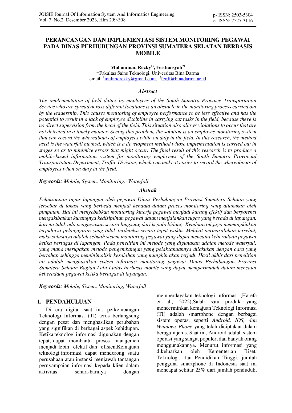 JURIS Perancangan Dan Implementasi Sistem Monitoring Pegawai Pada Dinas Perhubungan Provinsi Sumatera Selatan Berbasis Mobile