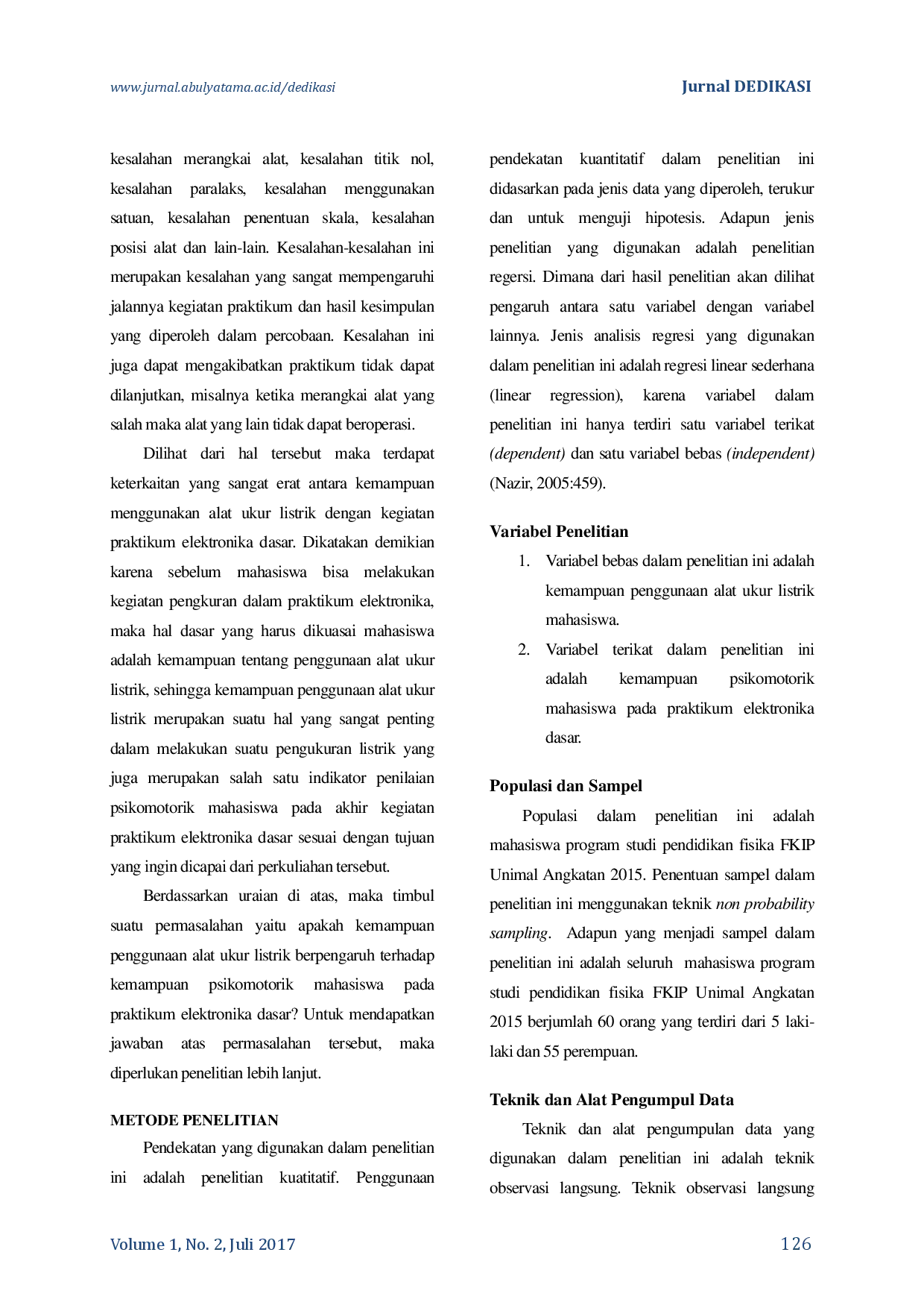 juris Pengaruh Kemampuan Penggunaan Alat Ukur Listrik Terhadap Kemampuan Psikomotorik Mahasiswa Pada Praktikum Elektronika Dasar