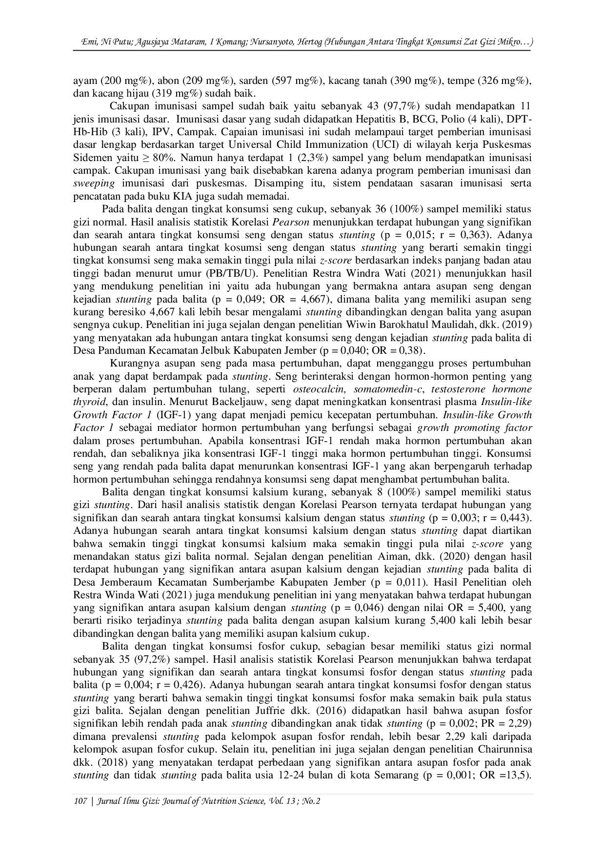 JURIS Hubungan Antara Tingkat Konsumsi Zat Gizi Mikro Status Imunisasi dan Stunting Pada Balita Usia 12 24 Bulan di Desa Sangkan Gunung Sidemen Kabupaten Karangasem