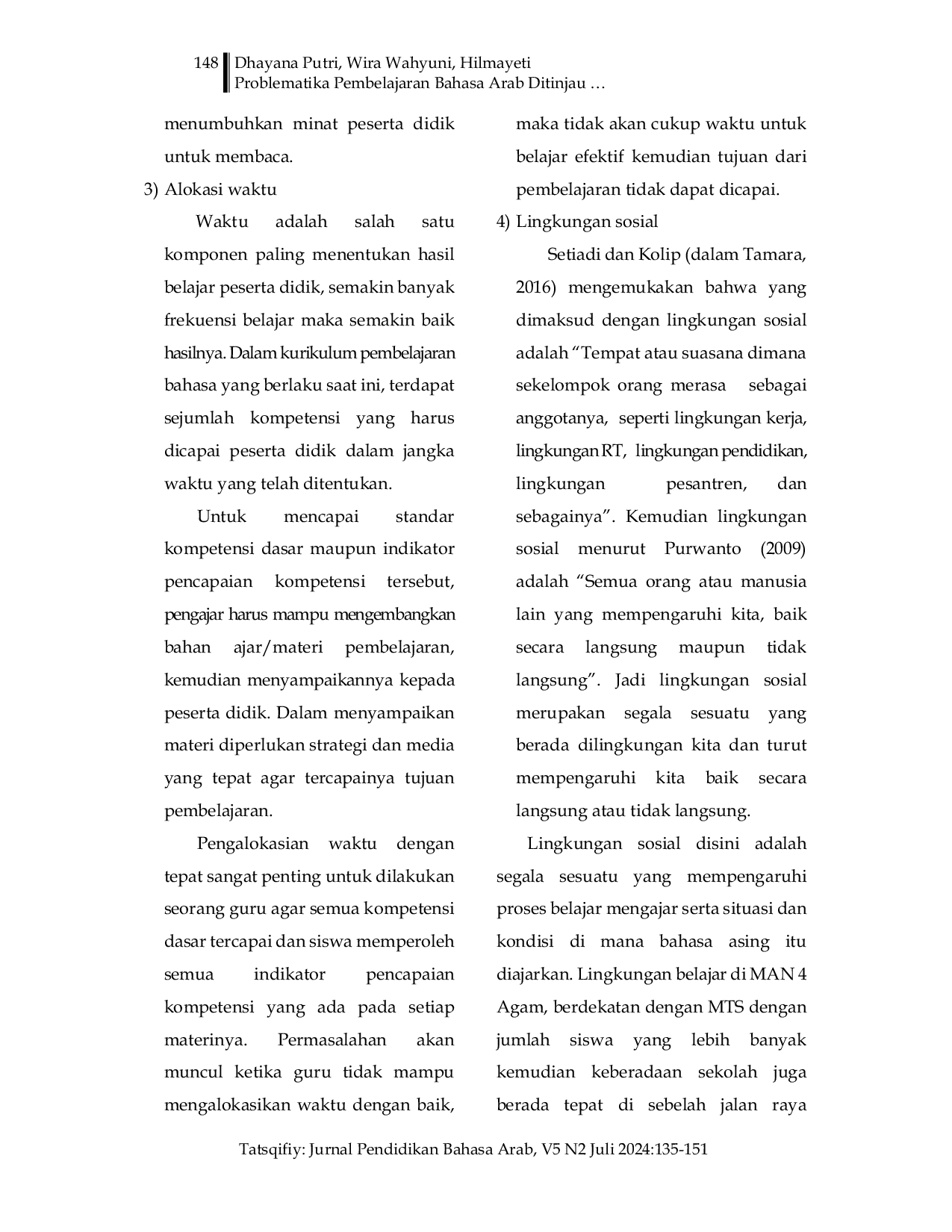JURIS Problematika Pembelajaran Bahasa Arab Ditinjau dari Sisi Linguistik dan Non Linguistik di Man 4 Agam