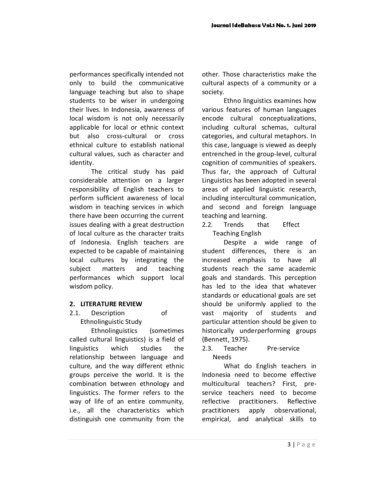 juris An Etnolinguistics Study Developing Awareness and Responses of Local Wisdom in Teaching English