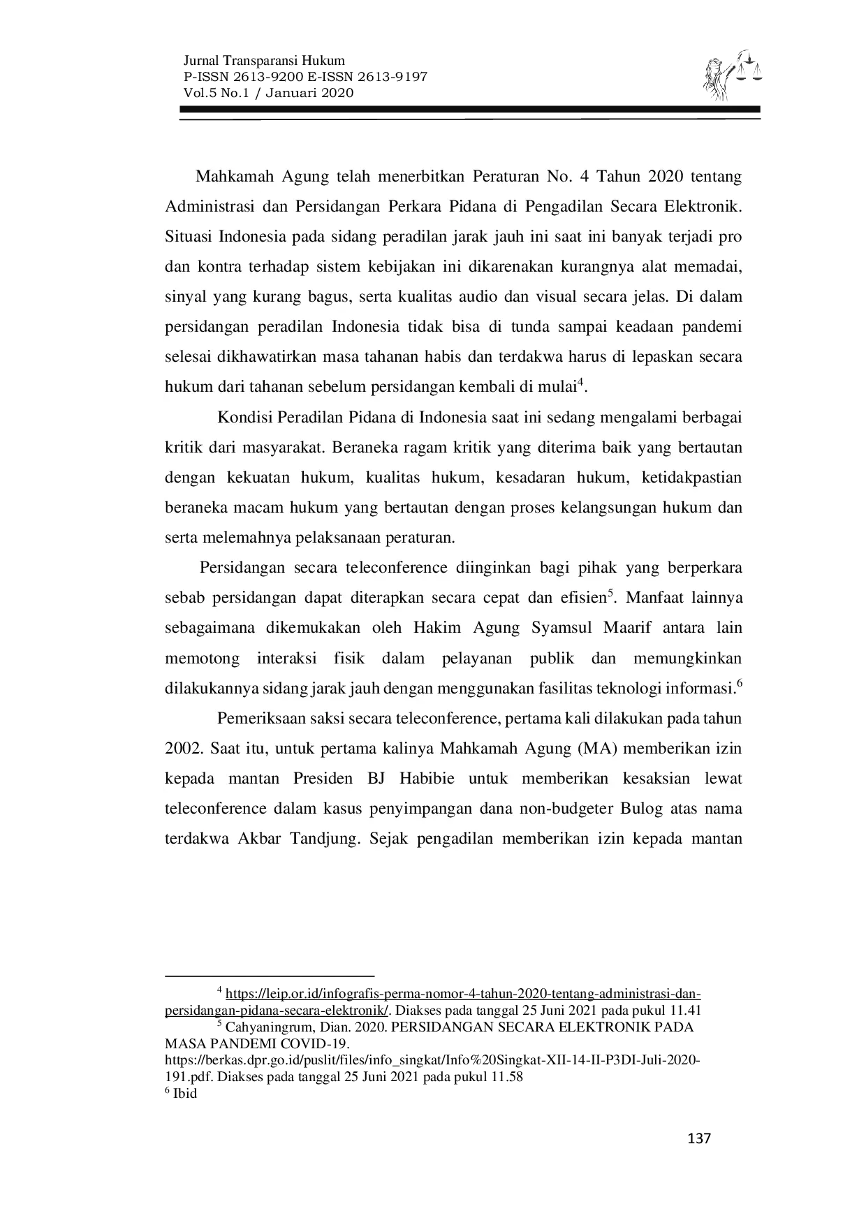 JURIS Efektivitas Sidang Jarak Jauh Dengan Teleconference Pada Sidang Perkara Pidana Di Indonesia