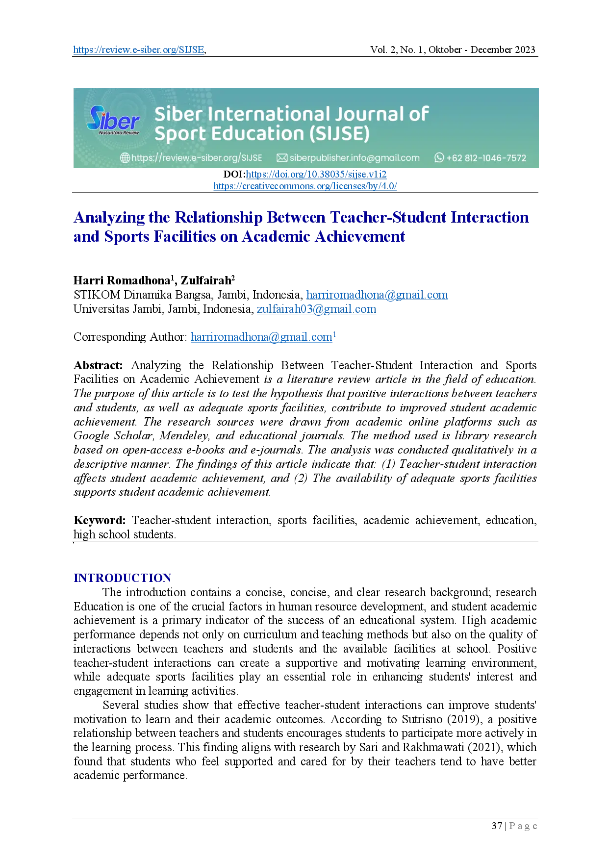 juris Analyzing the Relationship Between Teacher Student Interaction and Sports Facilities on Academic Achievement