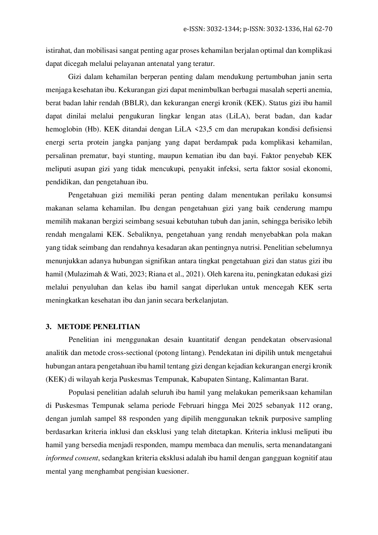 JURIS Hubungan Pengetahuan Ibu Hamil Tentang Gizi dengan Kejadian Kurang Energi Kronik KEK di Puskesmas Tempunak