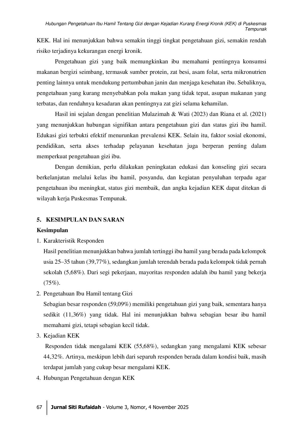 JURIS Hubungan Pengetahuan Ibu Hamil Tentang Gizi dengan Kejadian Kurang Energi Kronik KEK di Puskesmas Tempunak