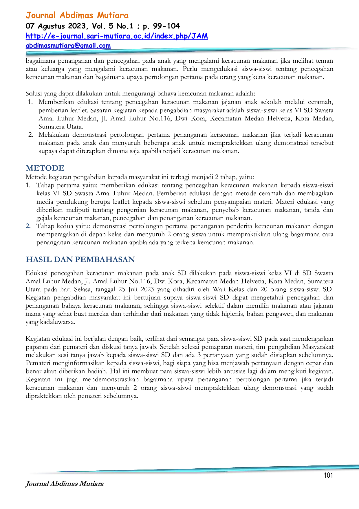 JURIS Edukasi Pencegahan Keracunan Makanan Jajanan Pada Anak Di SD Swasta Amal Luhur Medan