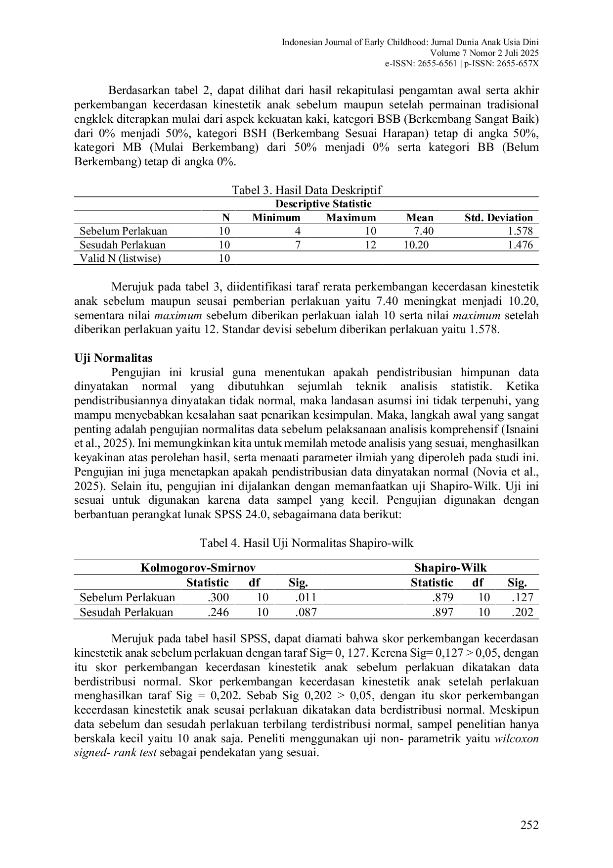 JURIS Pengaruh Permainan Tradisional Engklek terhadap Perkembangan Kecerdasan Kinestetik Anak Kelompok B di TK Alkhairat Tatura The Influence of the Traditional Engklek Game on the Development of Kinesthet