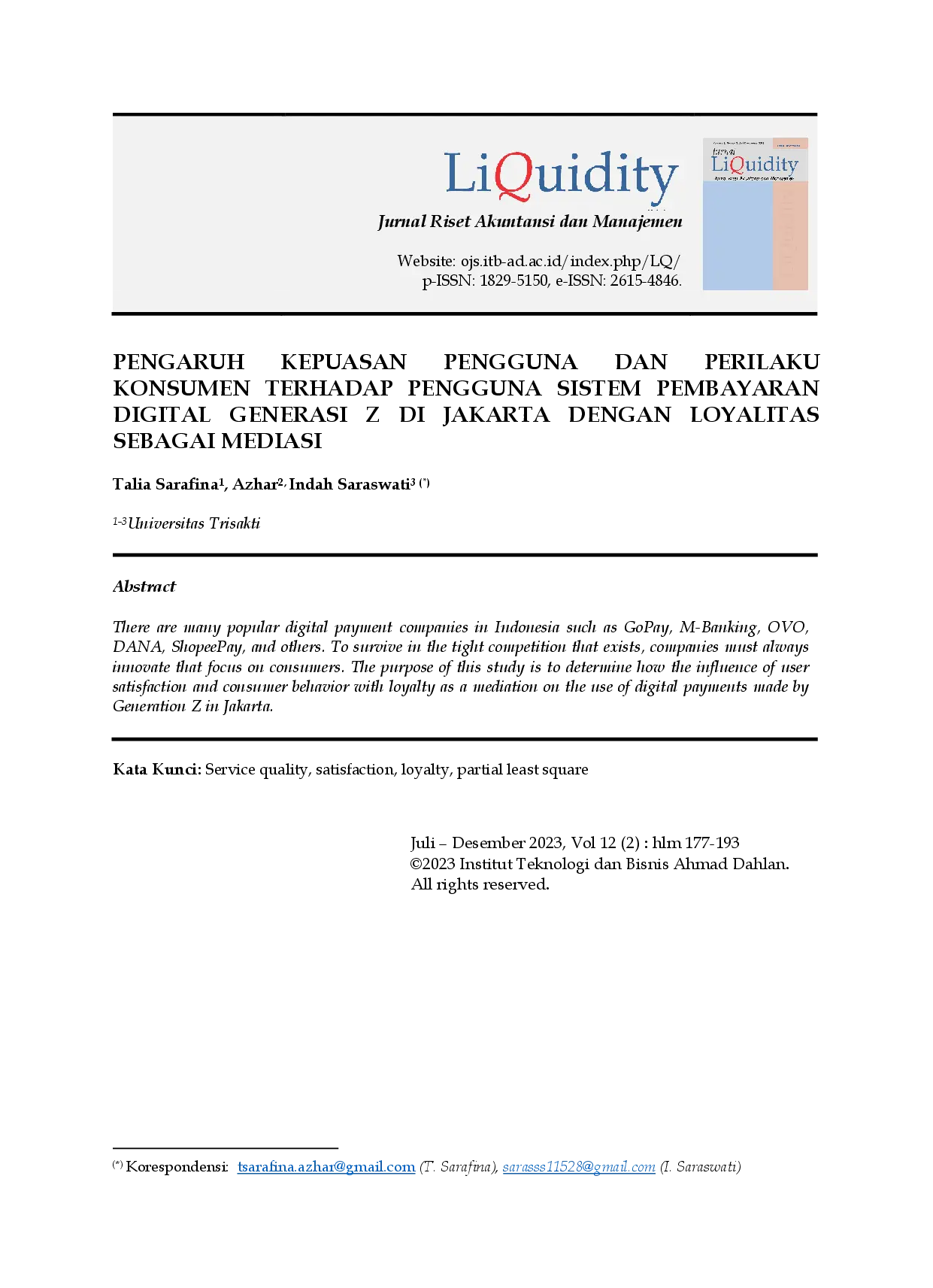 juris Pengaruh Kepuasan Pengguna dan Perilaku Konsumen Terhadap Pengguna Sistem Pembayaran Digital generasi Z di Jakarta Dengan Loyalitas Sebagai Mediasi