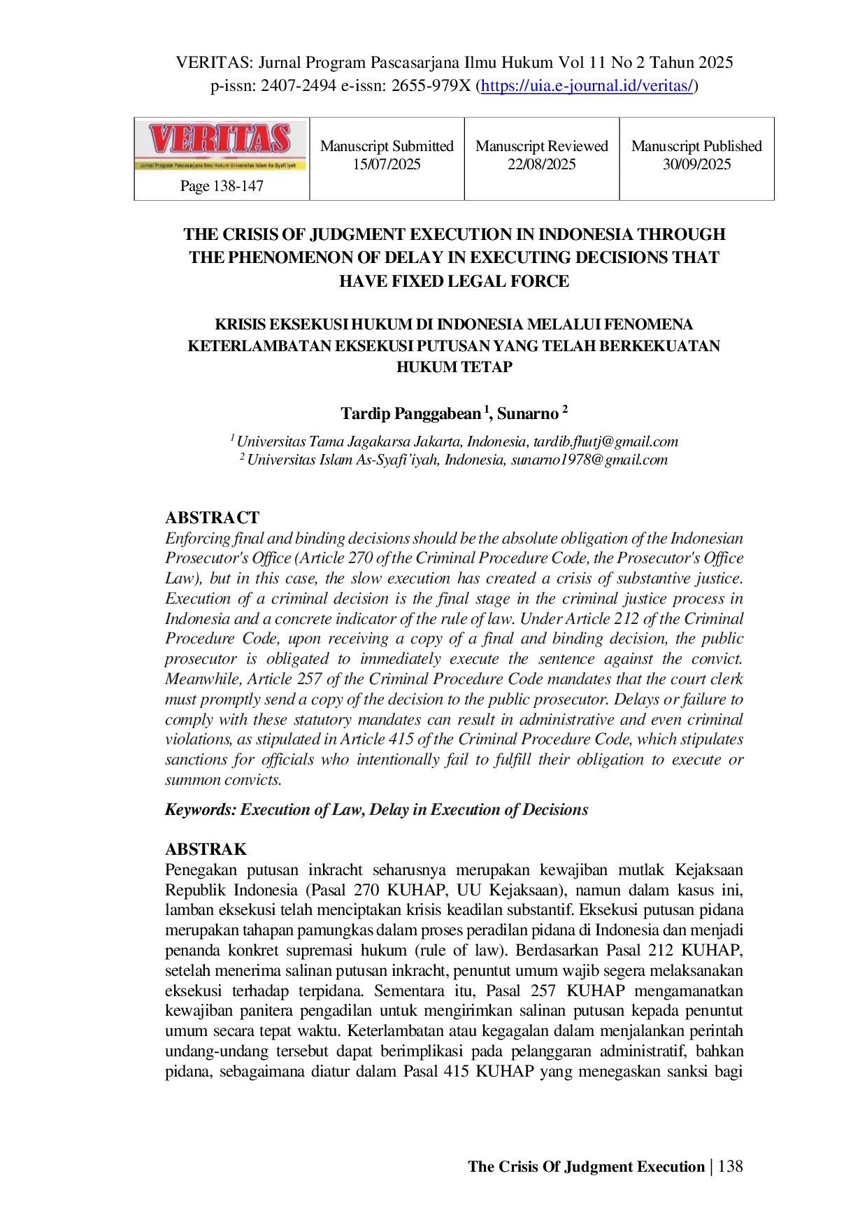 JURIS The Crisis Of Judgment Execution In Indonesia Through The Phenomenon Of Delay In Executing Decisions That Have Fixed Legal Force