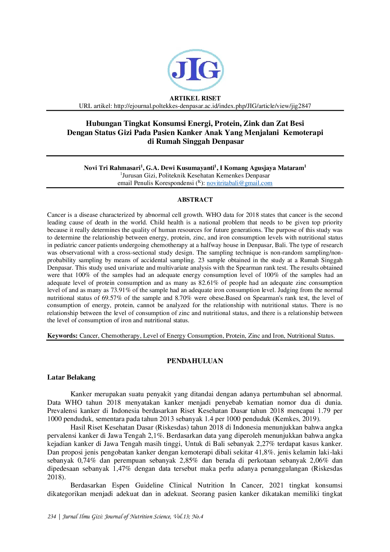 JURIS Hubungan Tingkat Konsumsi Energi Protein Zink dan Zat Besi dengan Status Gizi pada Pasien Kanker Anak yang Menjalani Kemoterapi di Rumah Singgah Denpasar