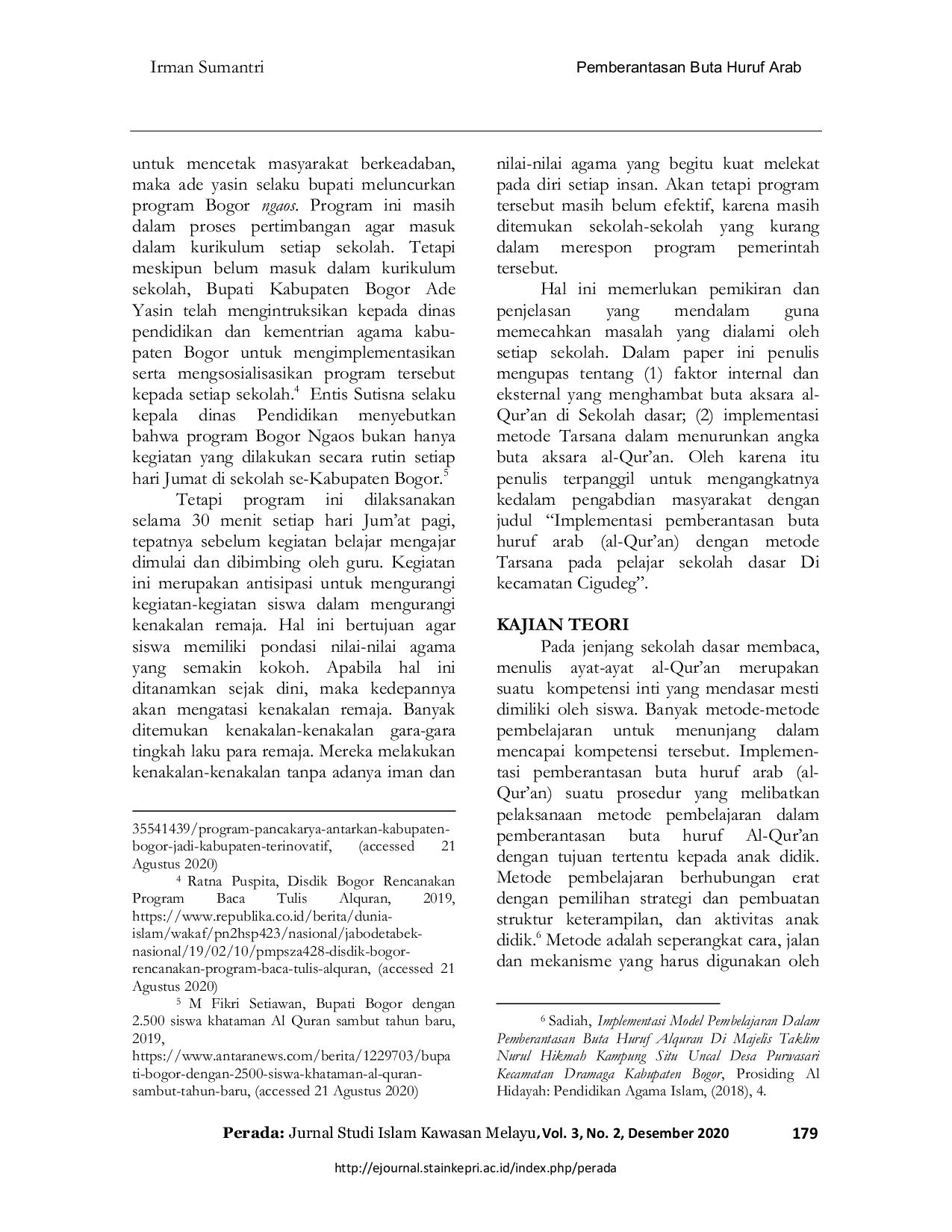 juris Implementasi Pemberantasan Buta Huruf Arab Al Qur an Dengan Metode Tarsana Pada Pelajar Sekolah Dasar Di Kecamatan Cigudeg