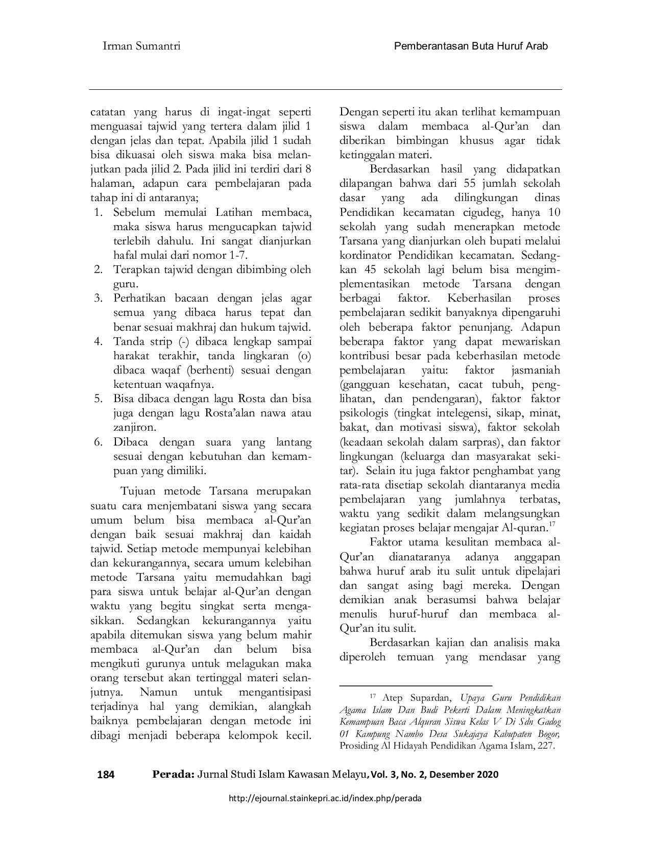 JURIS Implementasi Pemberantasan Buta Huruf Arab Al Qur an Dengan Metode Tarsana Pada Pelajar Sekolah Dasar Di Kecamatan Cigudeg