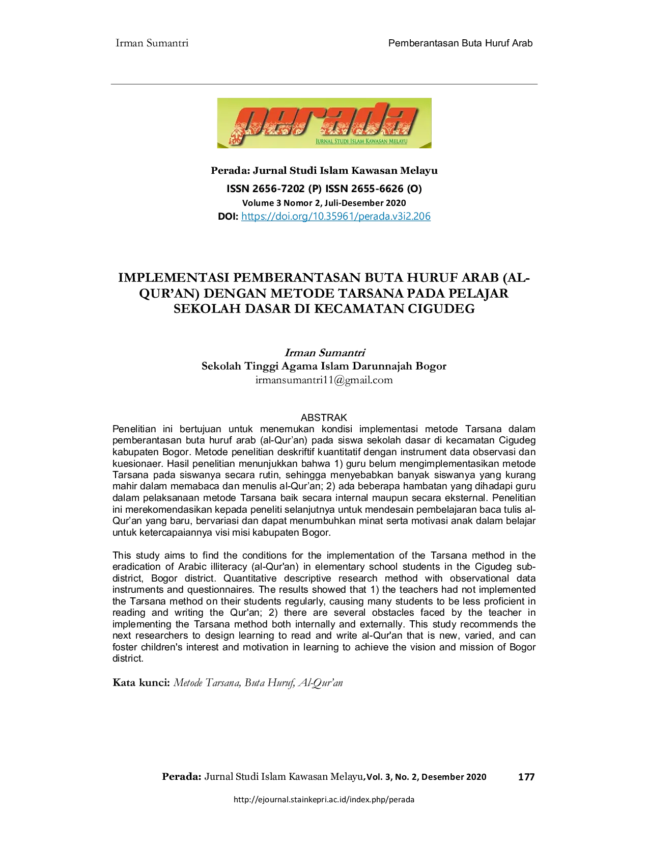 JURIS Implementasi Pemberantasan Buta Huruf Arab Al Qur an Dengan Metode Tarsana Pada Pelajar Sekolah Dasar Di Kecamatan Cigudeg