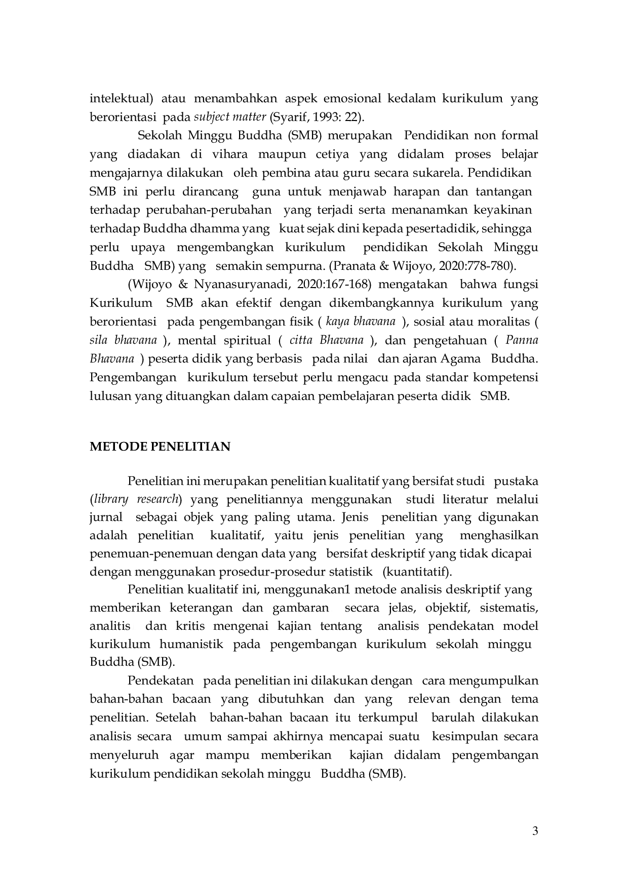 JURIS Analisis Pendekatan Model Kurikulum Humanistik Pada Pengembangan Kurikulum Sekolah Minggu Buddha SMB