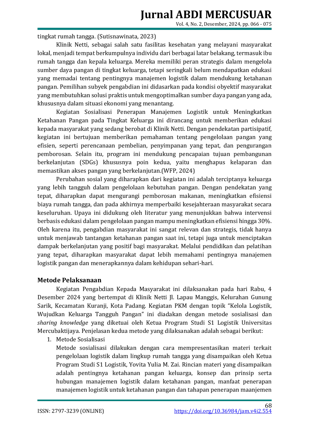 JURIS Sosialisasi Penerapan Manajemen Logistik untuk Meningkatkan Ketahanan Pangan pada Tingkat Keluarga