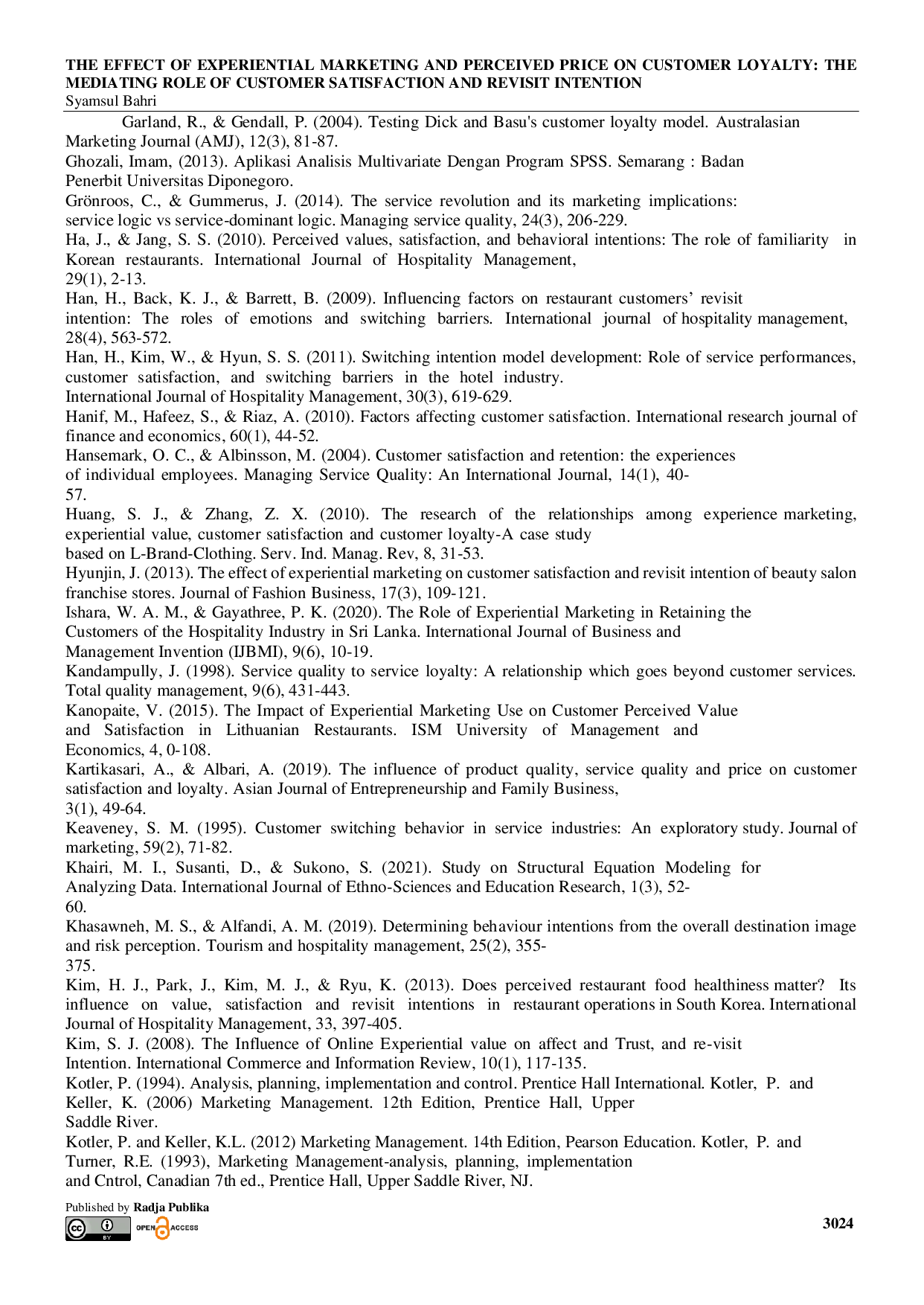 JURIS Pengaruh Pemasaran Berdasarkan Pengalaman dan Harga yang Dirasakan terhadap Loyalitas Pelanggan Peran Mediasi dari Kepuasan Pelanggan dan Niat Mengunjungi Kembali